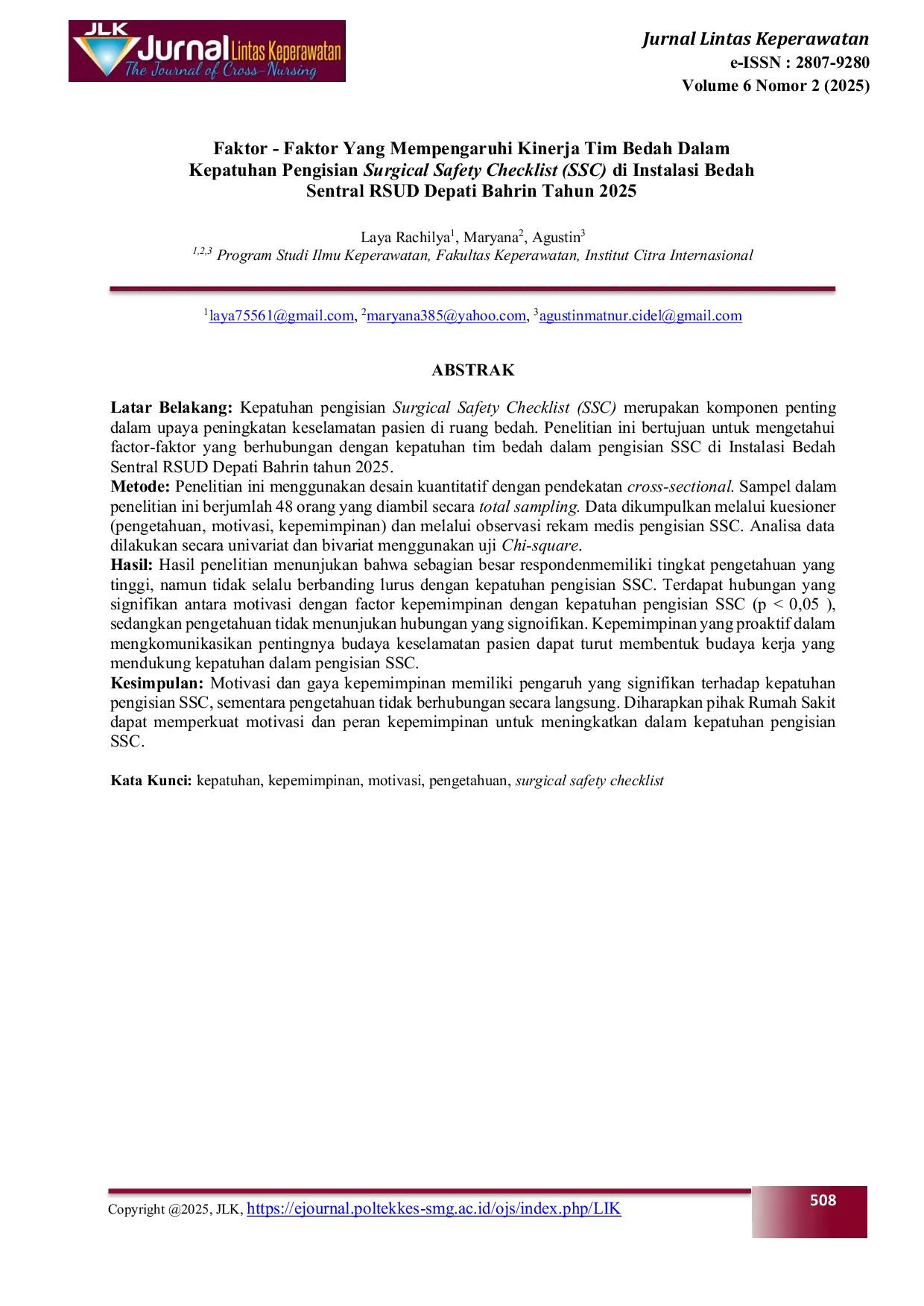 JURIS Faktor Faktor Yang Mempengaruhi Kinerja Tim Bedah Dalam Kepatuhan Pengisian Surgical Safety Checklist SSC di Instalasi Bedah Sentral Rsud Depati Bahrin Tahun 2025