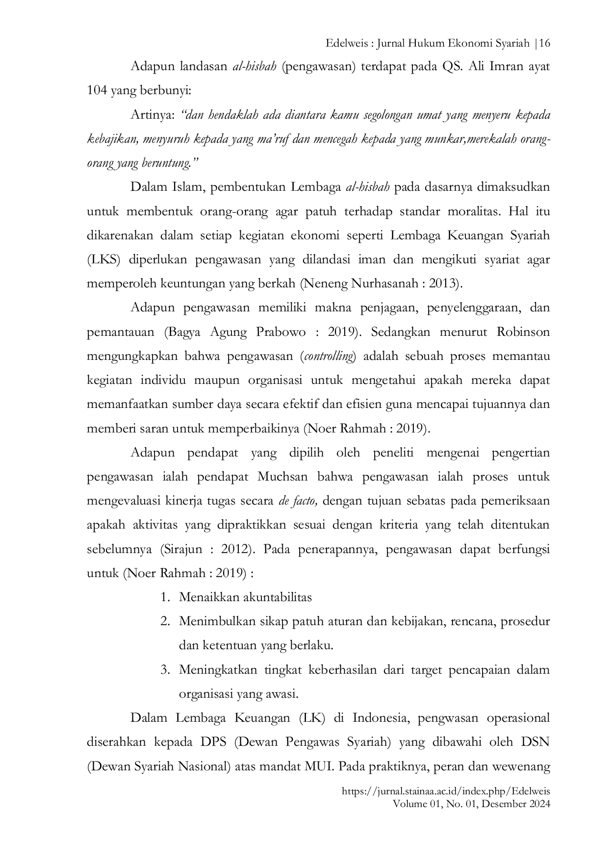 JURIS Urgensi Dan Peran Dewan Pengawas Syariah Pada Lembaga Keuangan Syariah Studi Kasus Lembaga Keuangan Nurul Abror Al Robbaniyin LK NAA