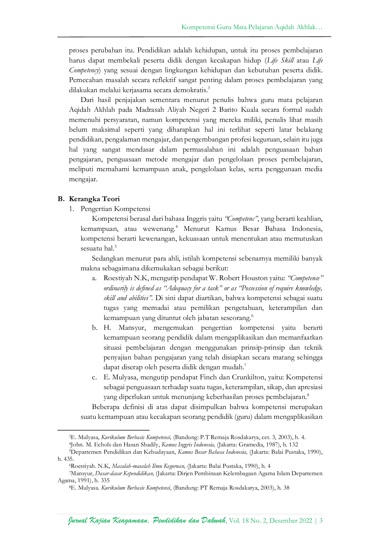 JURIS Kompetensi Guru Mata Pelajaran Aqidah Akhlak pada Madrasah Aliyah Negeri 2 Barito Kuala