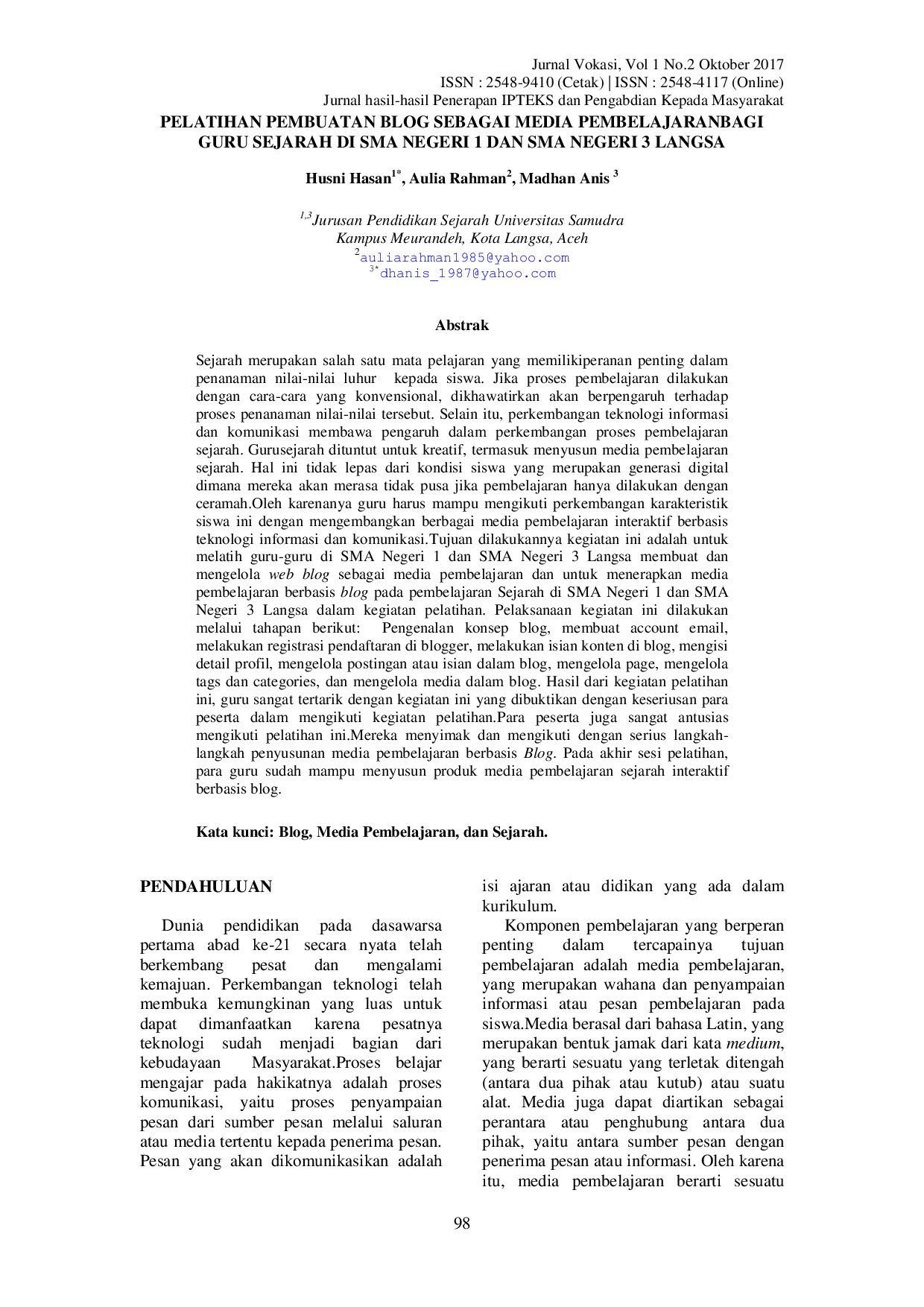 JURIS Pelatihan Pembuatan Blog Sebagai Media Pembelajaran Bagi Guru Sejarah Di Sma Negeri 1 Dan Sma Negeri 3 Langsa