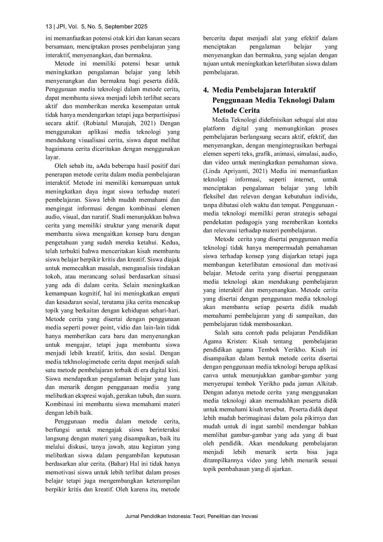 JURIS Mengoptimalkan Pembelajaran Pendidikan Agama Kristen melalui Metode Cerita dan Pemanfaatan Media Teknologi