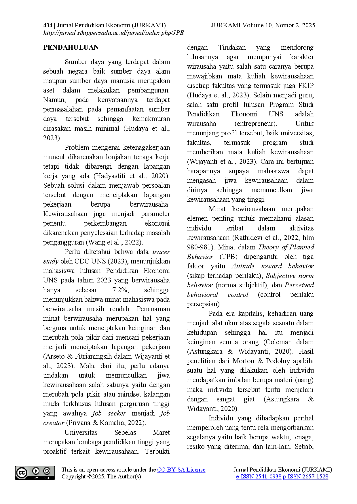 juris Pengaruh Love of Money Lingkungan Keluarga dan Self Efficacy terhadap Minat Berwirausaha Mahasiswa Pendidikan Ekonomi Universitas Sebelas Maret