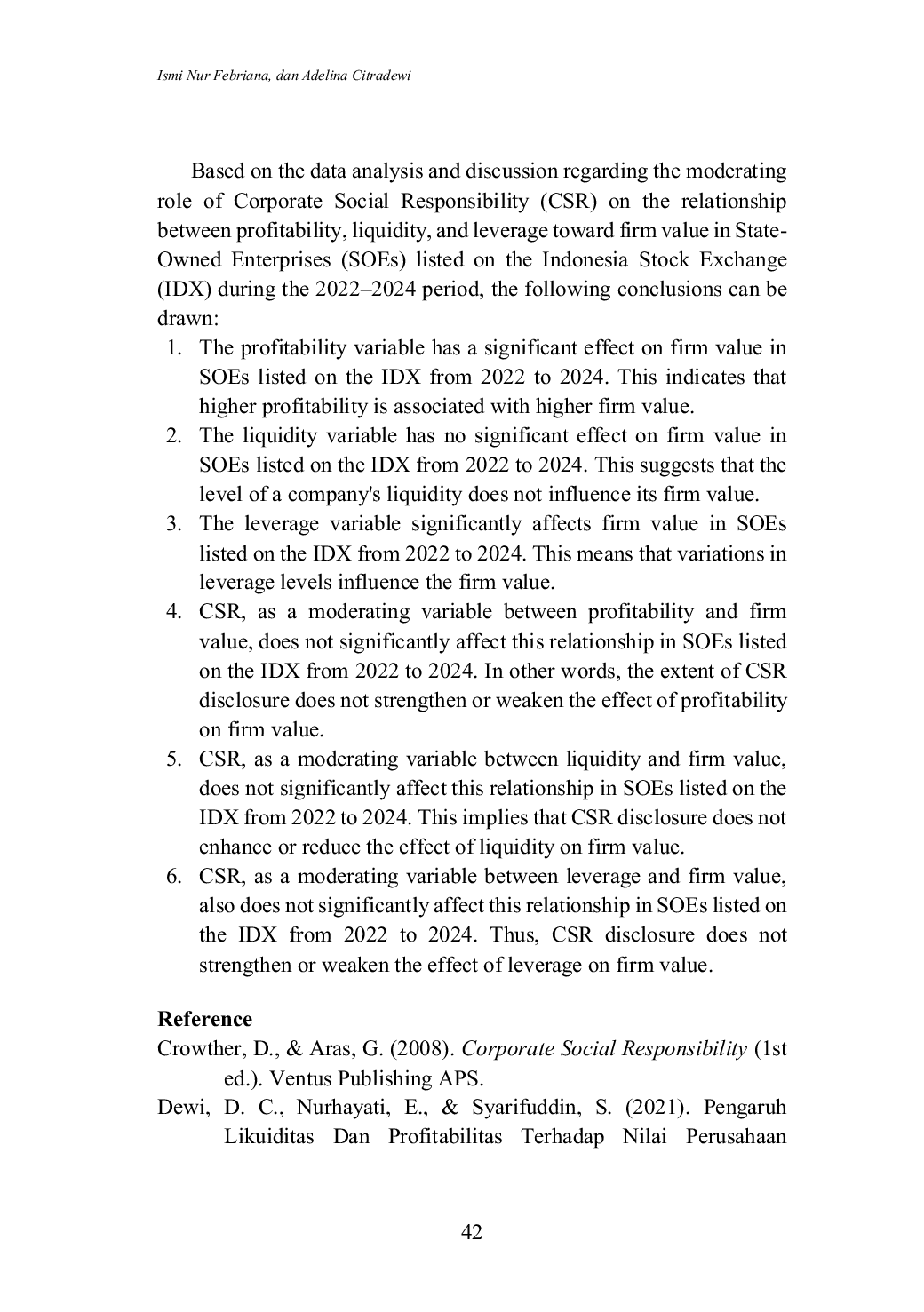 JURIS The Role of CSR in Moderating the Factors that Affect Firm Value in State Owned Enterprises SOEs in Indonesia