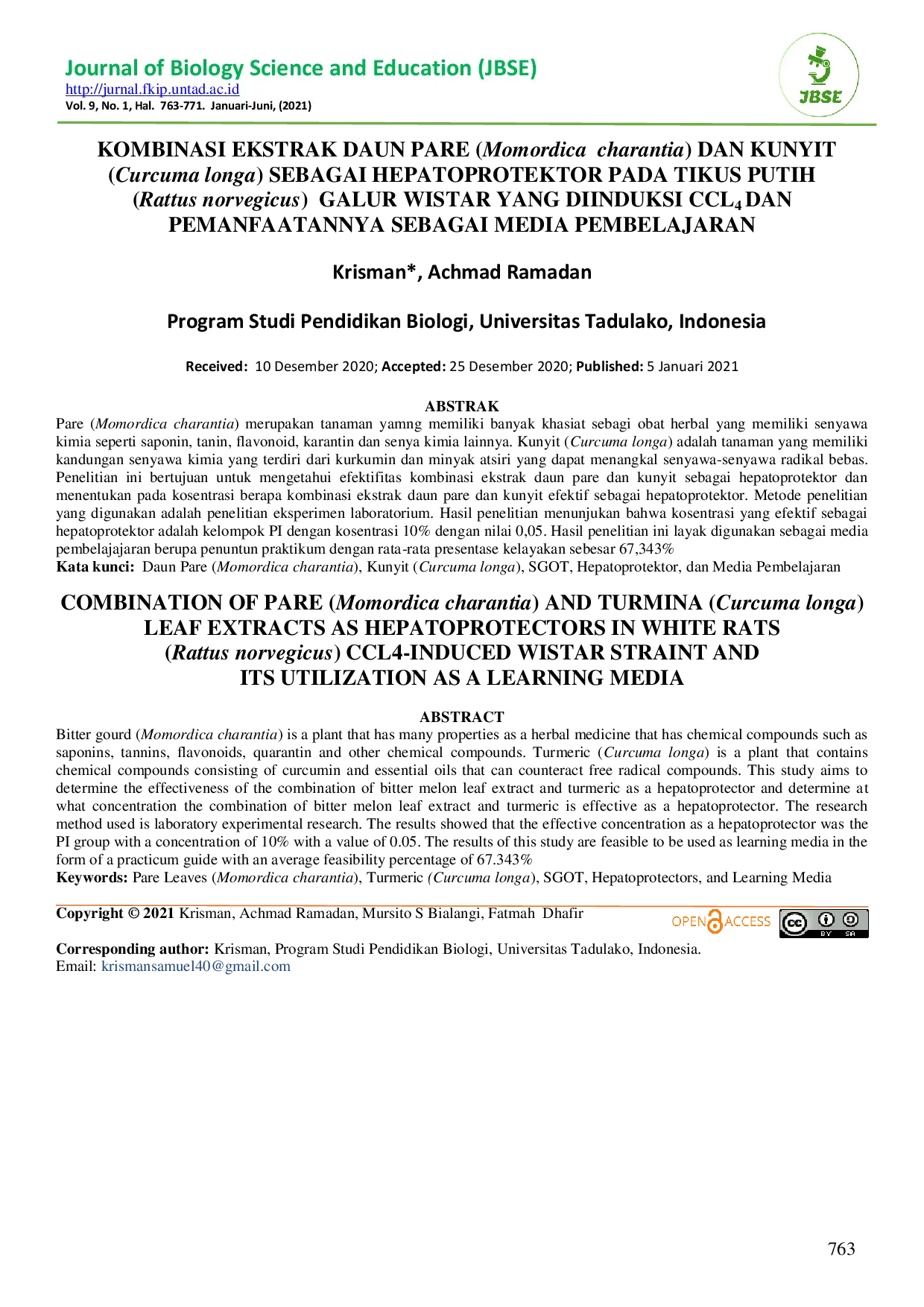 JURIS KOMBINASI EKSTRAK DAUN PARE Momordica charantia DAN KUNYIT Curcuma longa SEBAGAI HEPATOPROTEKTOR PADA TIKUS PUTIH Rattus norvegicus GALUR WISTAR YANG DIINDUKSI CCL4 DAN PEMANFAATANNYA SEBAGAI