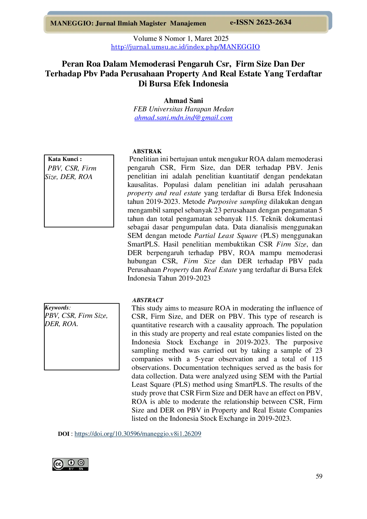 JURIS Peran Roa Dalam Memoderasi Pengaruh Csr Firm Size Dan Der Terhadap Pbv Pada Perusahaan Property And Real Estate Yang Terdaftar Di Bursa Efek Indonesia