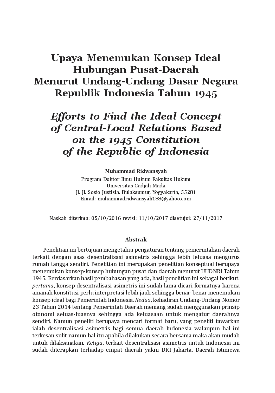 juris Upaya Menemukan Konsep Ideal Hubungan Pusat Daerah Menurut Undang Undang Dasar Negara Republik Indonesia Tahun 1945