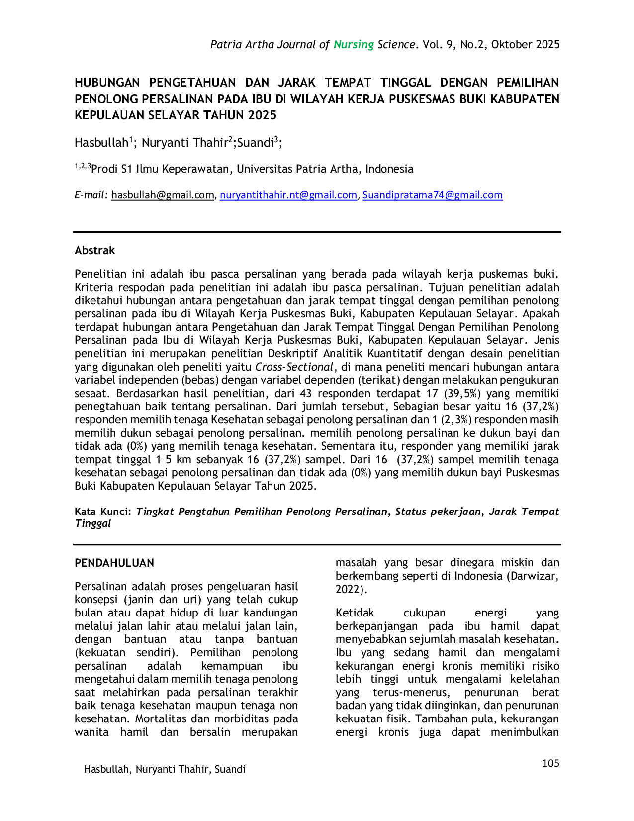 JURIS Hubungan Pengetahuan Dan Jarak Tempat Tinggal Dengan Pemilihan Penolong Persalinan Pada Ibu Di Wilayah Kerja Puskesmas Buki Kabupaten Kepulauan Selayar Tahun 2025