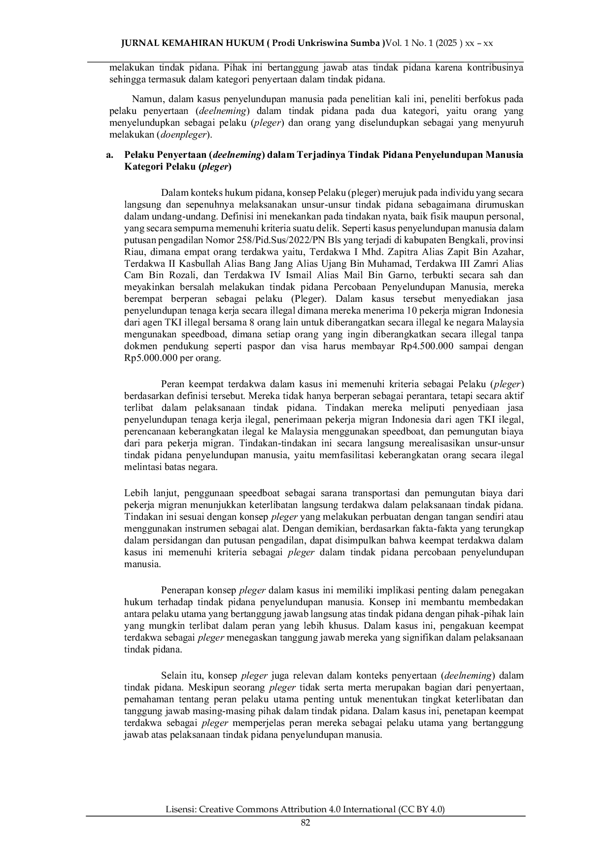 JURIS Pertanggungjawaban Pidana Pelaku Penyelundupan Manusia di Indonesia Ditinjau dari Teori Penyertaan