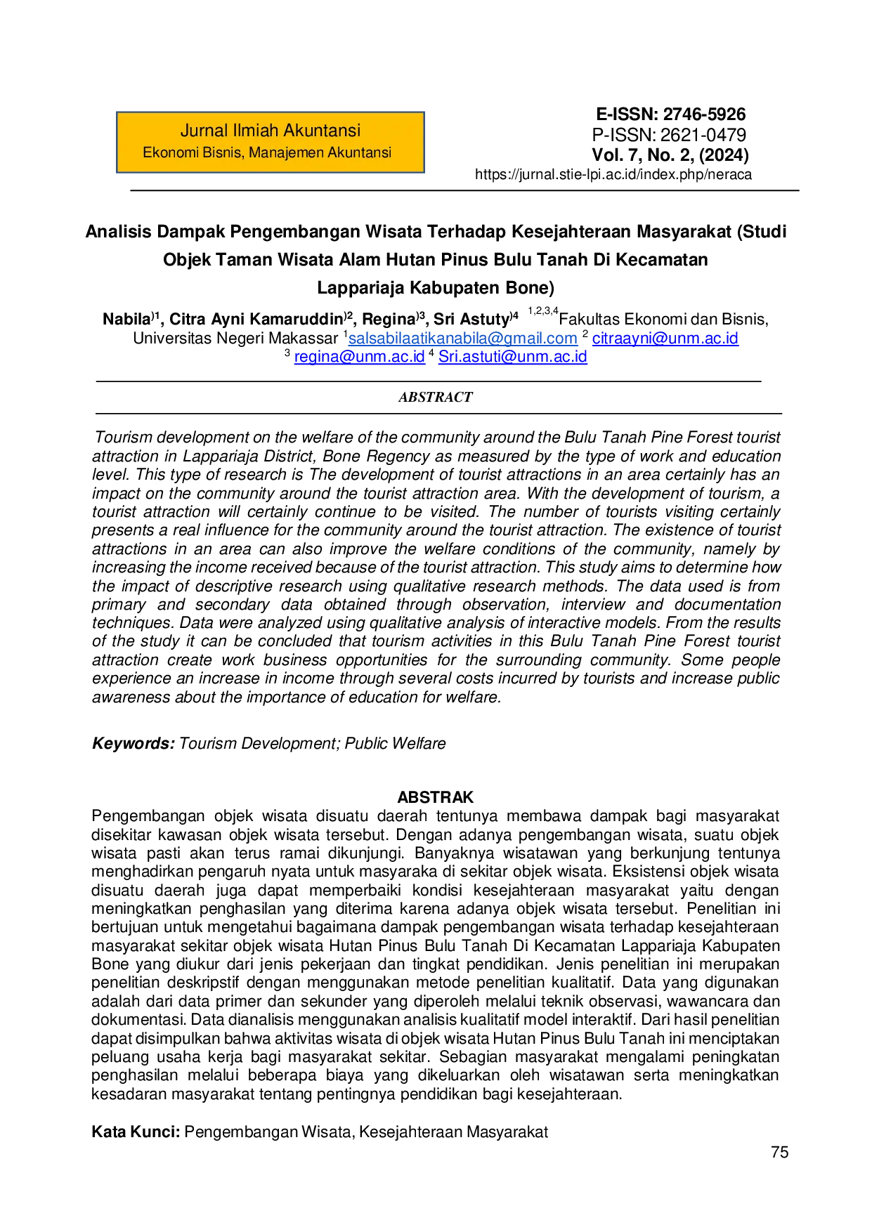 JURIS Analisis Dampak Pengembangan Wisata Terhadap Kesejahteraan Masyarakat Studi Objek Taman Wisata Alam Hutan Pinus Bulu Tanah Di Kecamatan Lappariaja Kabupaten Bone