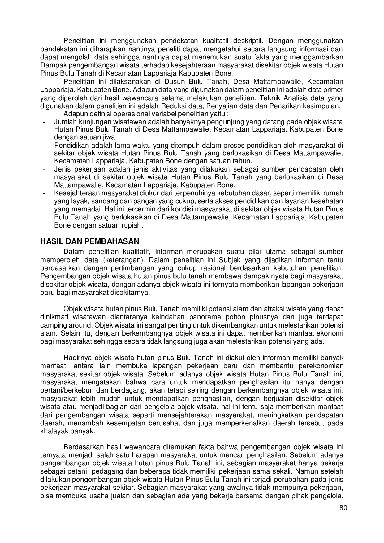 JURIS Analisis Dampak Pengembangan Wisata Terhadap Kesejahteraan Masyarakat Studi Objek Taman Wisata Alam Hutan Pinus Bulu Tanah Di Kecamatan Lappariaja Kabupaten Bone
