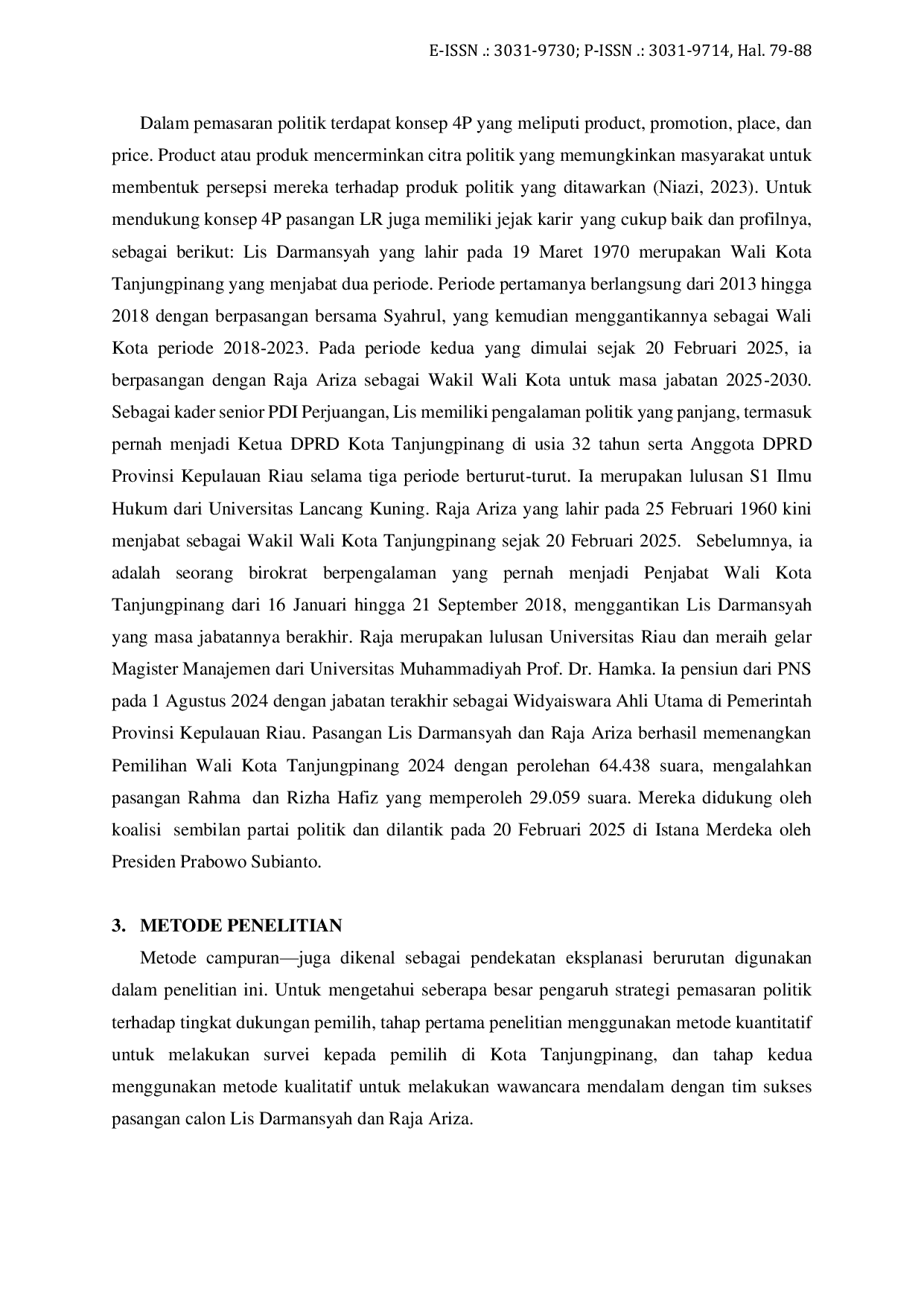 JURIS Strategi Pemasaran Politik Lis Darmansyah Raja Ariza dalam Pilkada Pilkwako Tanjungpinang