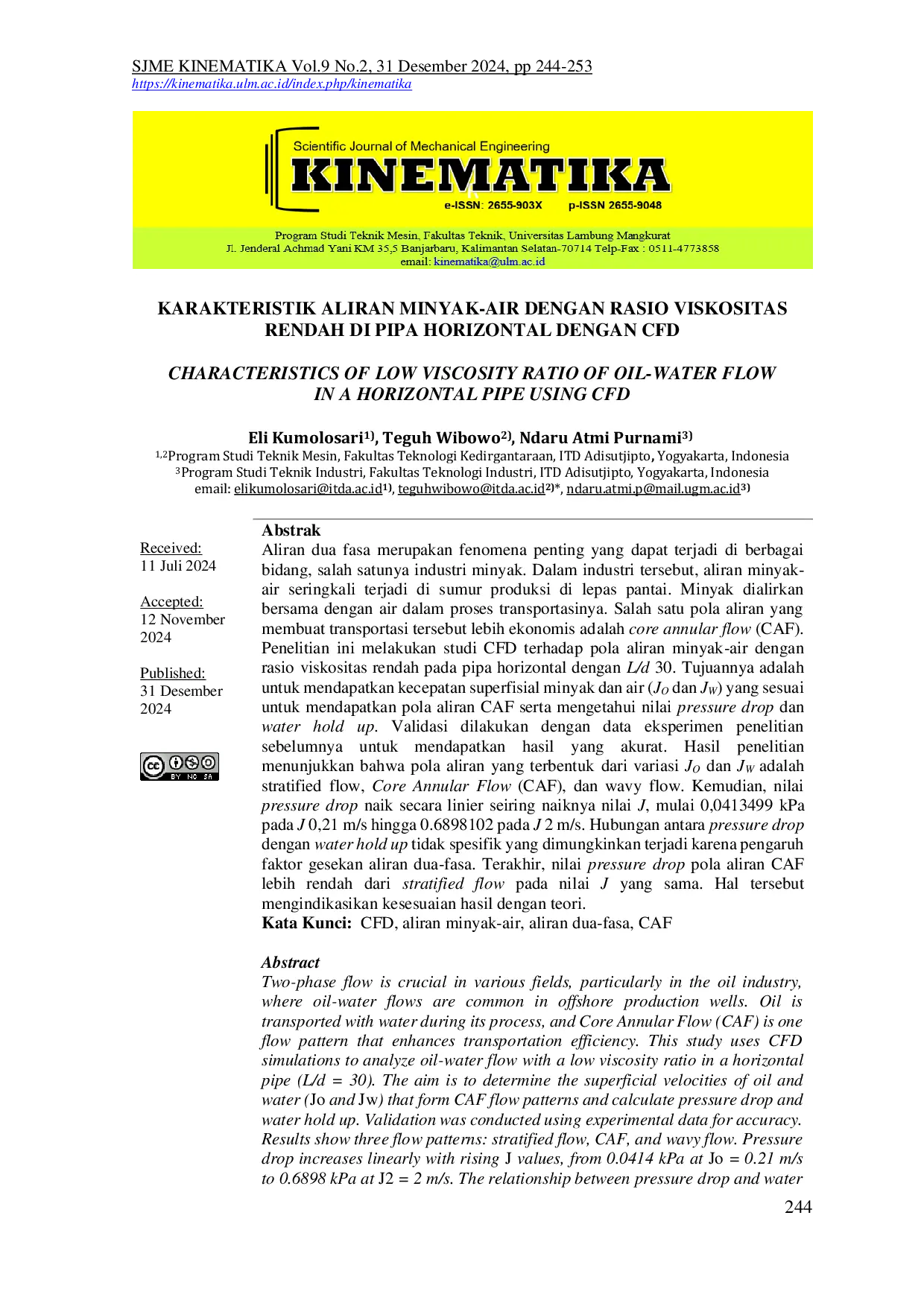 JURIS Karakteristik Aliran Minyak Air dengan Rasio Viskositas Rendah di Pipa Horizontal dengan CFD