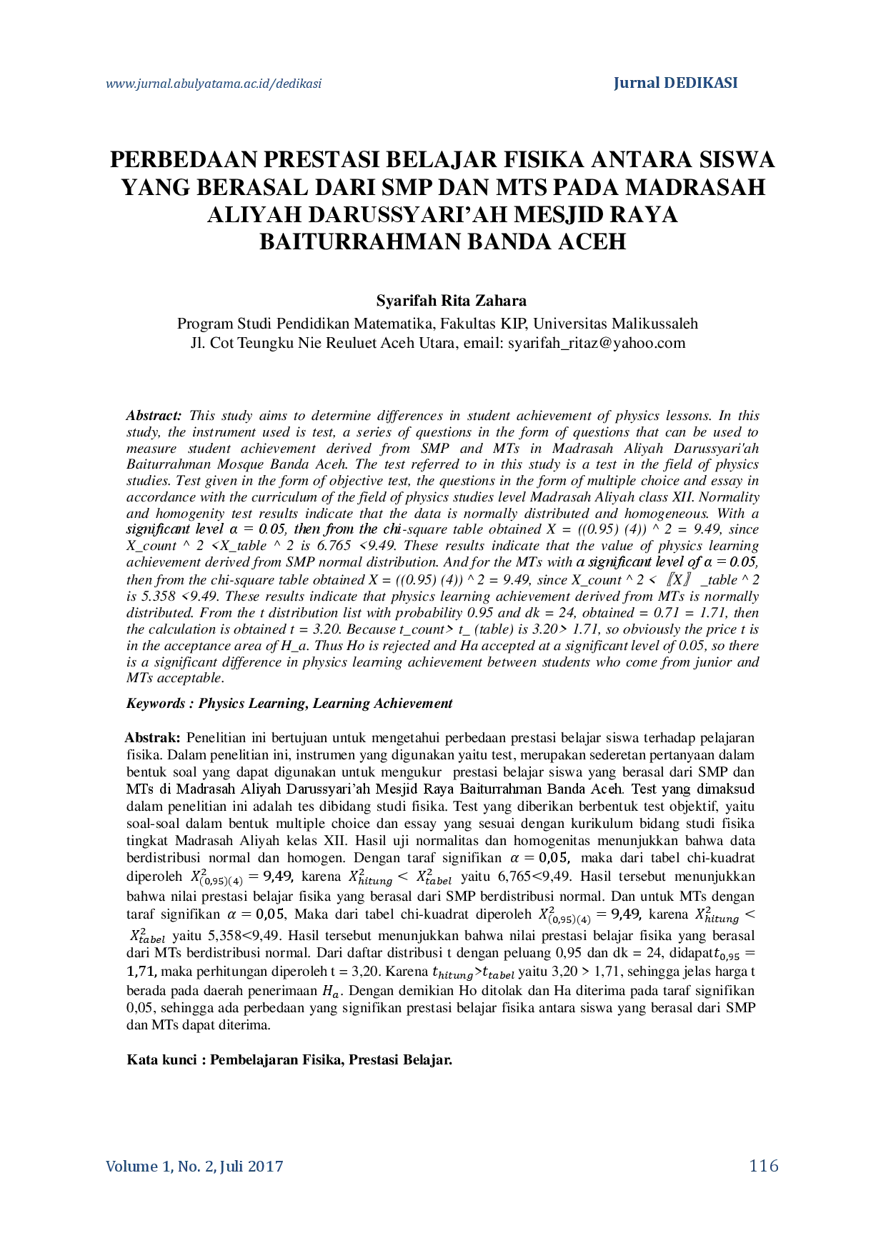 juris Perbedaan Prestasi Belajar Fisika Antara Siswa Yang Berasal Dari SMP Dan MTs Pada Madrasah Aliyah Darussyari ah Mesjid Raya Baiturrahman Banda Aceh
