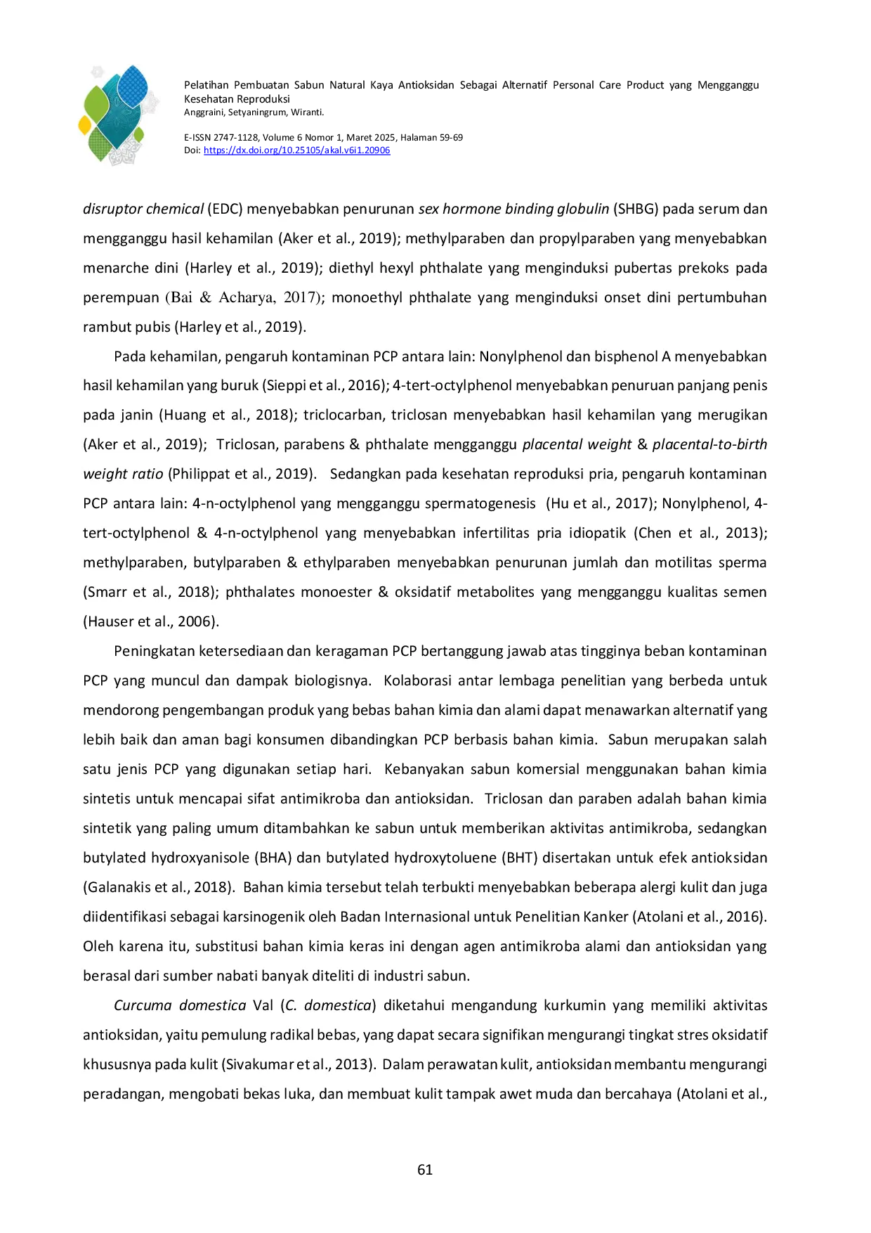 JURIS Pelatihan Pembuatan Sabun Natural Kaya Antioksidan Sebagai Alternatif Personal Care Product yang Mengganggu Kesehatan Reproduksi