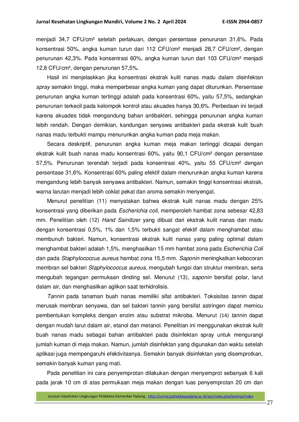 JURIS Efektivitas Penggunaan Ekstrak Kulit Nanas Madu Sebagai Disinfektan Spray Terhadap Penurunan Angka Kuman Meja Makan