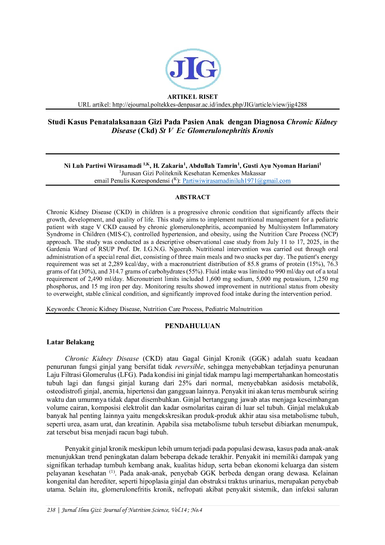 JURIS Studi Kasus Penatalaksanaan Gizi Pada Pasien Anak Dengan Diagnosa Chronic Kidney Disease CKD ST V EC Glomerulonephritis Kronis Multisystem Inflammatory Syndrom In Children MISC Hipertensi Terk