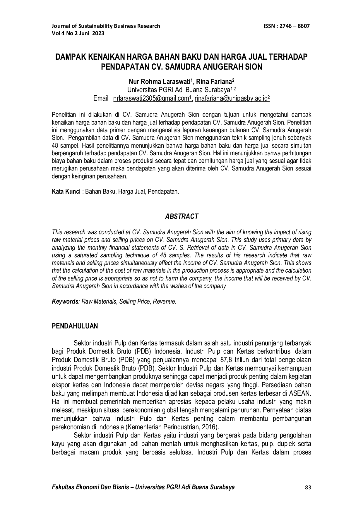 JURIS Dampak Kenaikan Harga Bahan Baku dan Harga Jual Terhadap Pendapatan CV Samudra Anugerah Sion