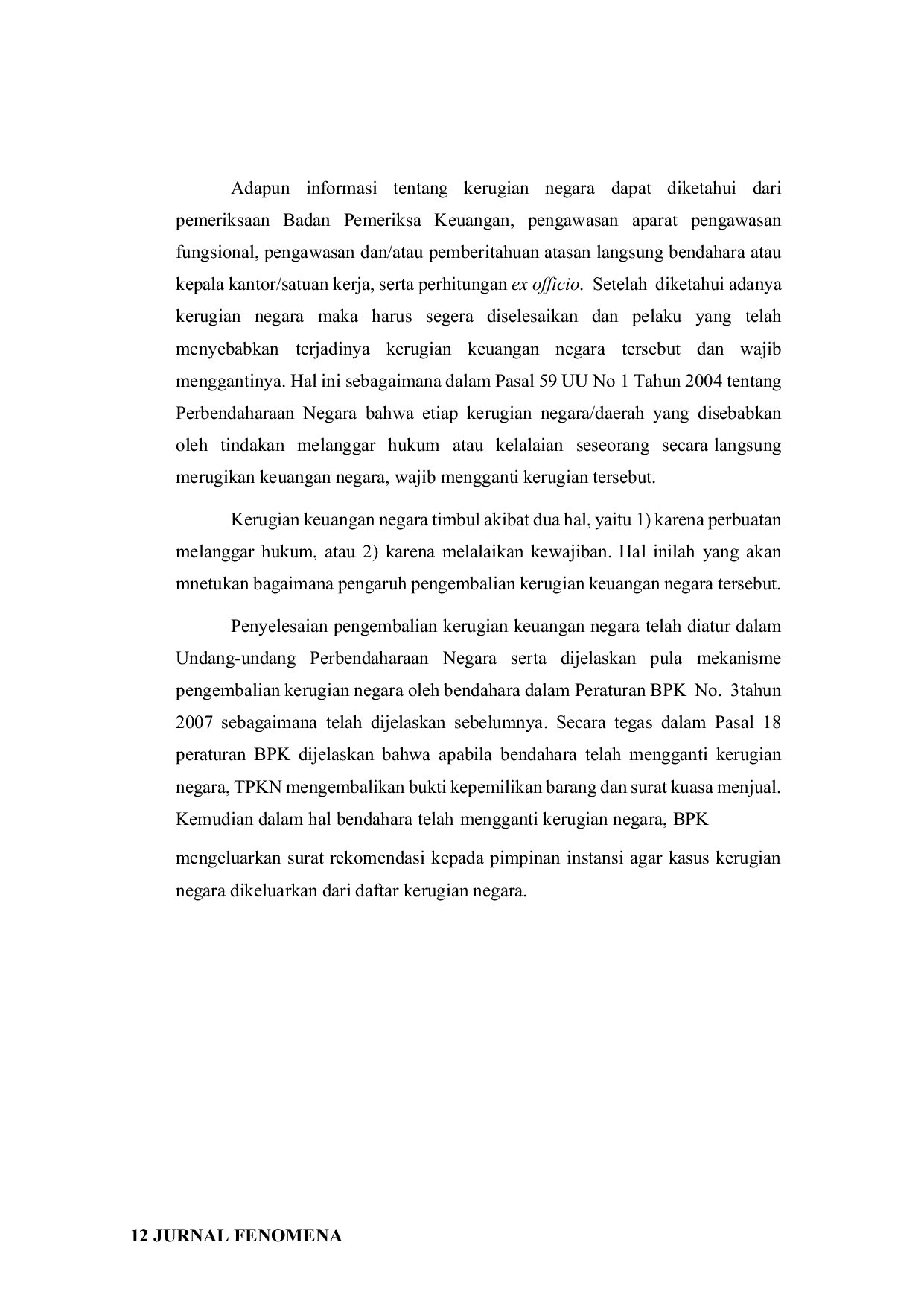 JURIS Pengembalian Kerugian Keuangan Negara dalam Tindak Pidana Korupsi Ditinjau dari Perspektif Kriminologi