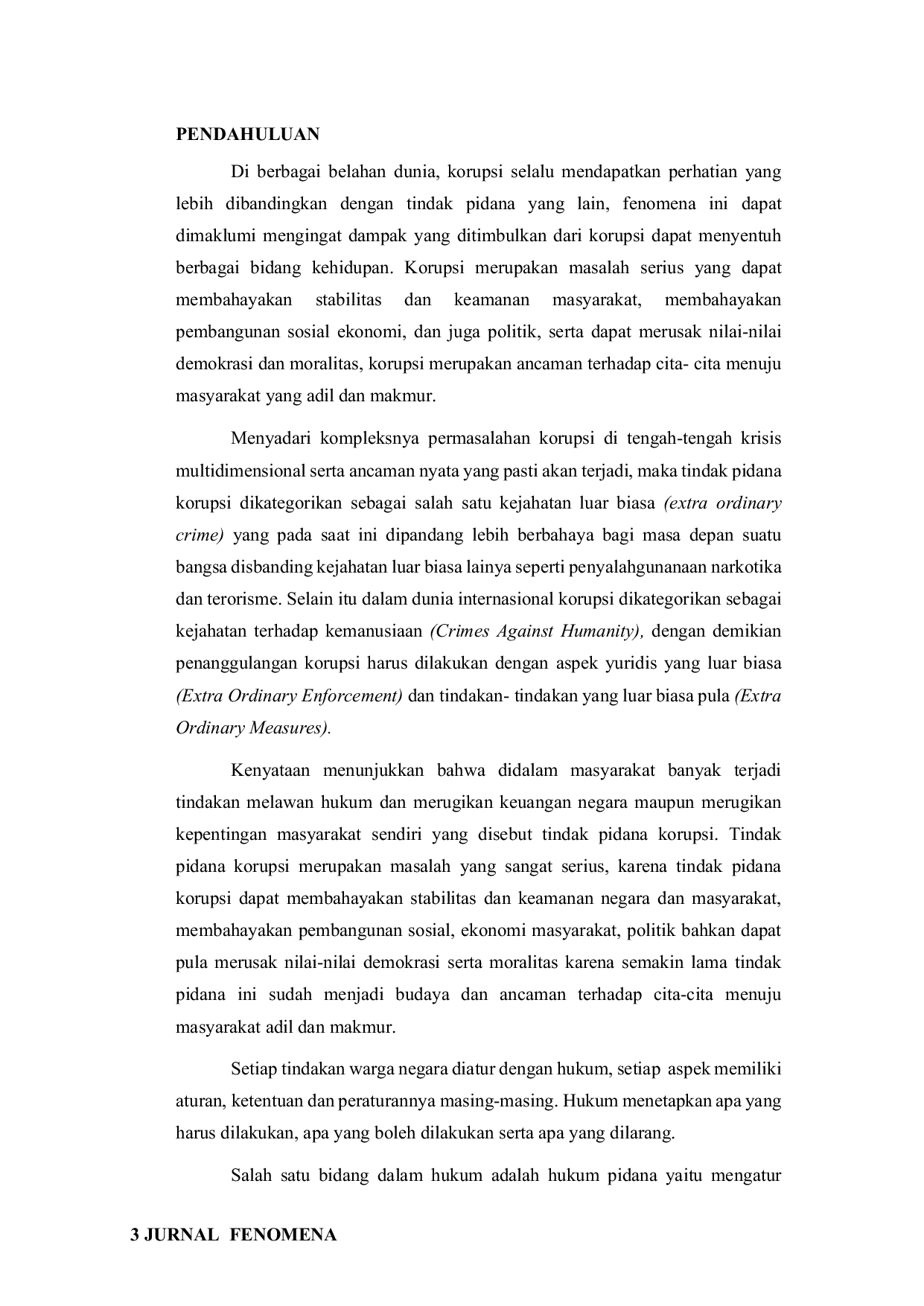 JURIS Pengembalian Kerugian Keuangan Negara dalam Tindak Pidana Korupsi Ditinjau dari Perspektif Kriminologi