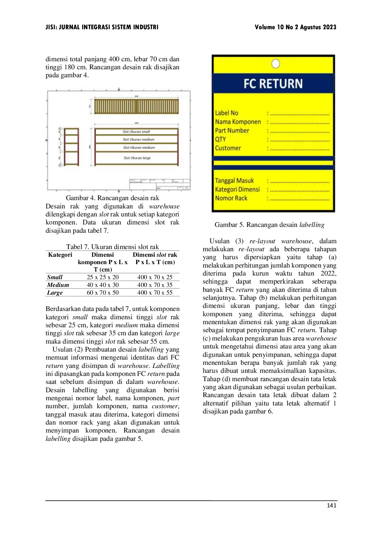 JURIS Usulan Rancangan Tata Letak Gudang untuk Meminimalisir Reject Komponen Field Campaign Return pada Perusahaan Alat Berat di Jakarta