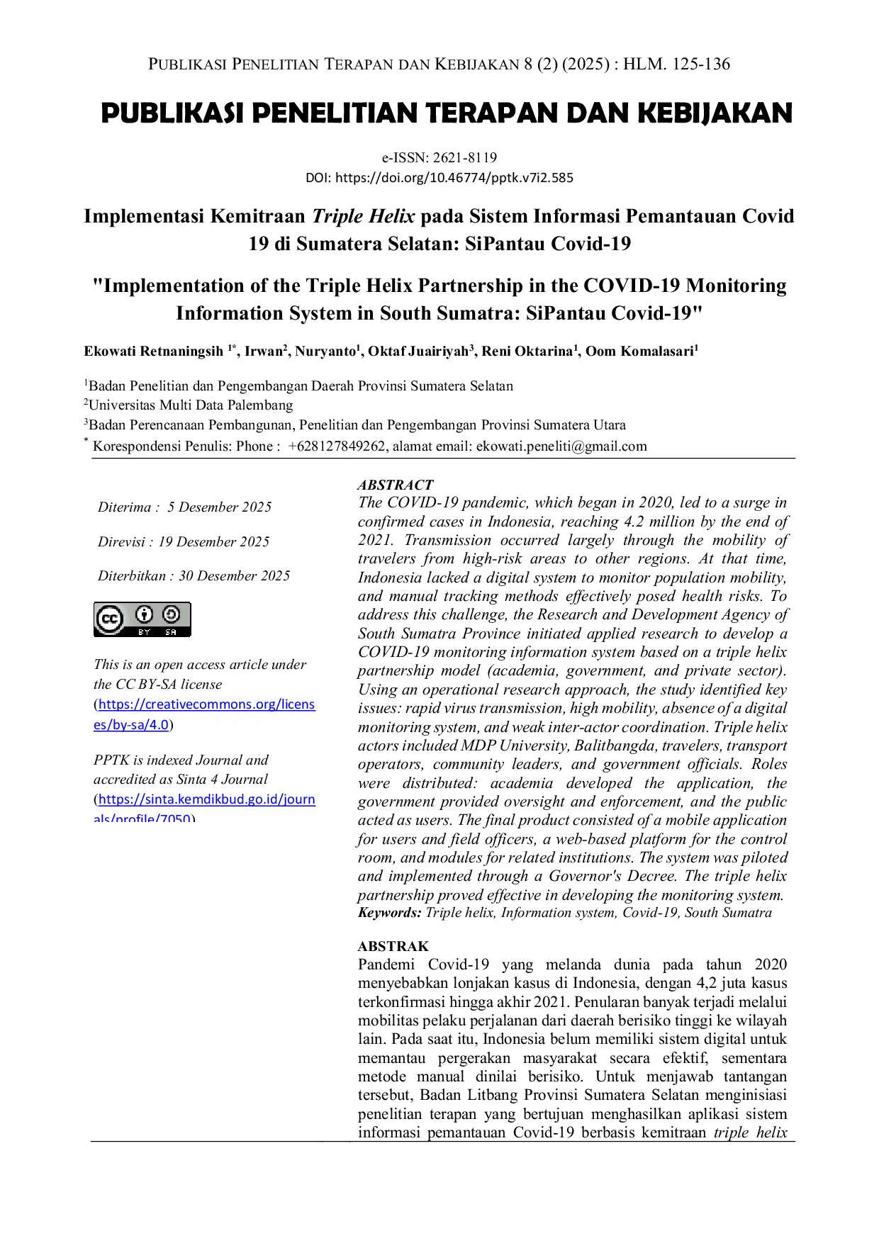 JURIS Implementasi Kemitraan Triple Helix pada Sistem Informasi Pemantauan Covid 19 di Sumatera Selatan SiPantau Covid 19