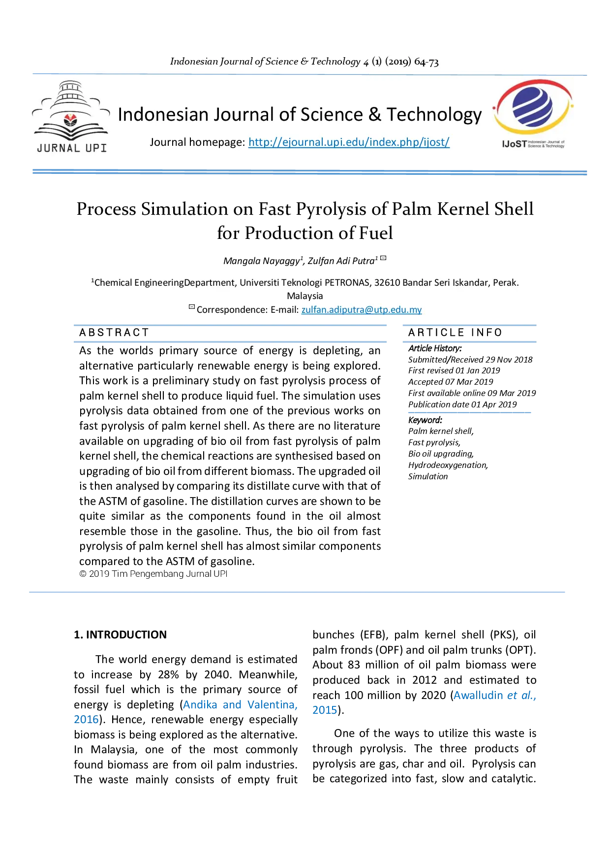 juris Process Simulation on Fast Pyrolysis of Palm Kernel Shell for Production of Fuel