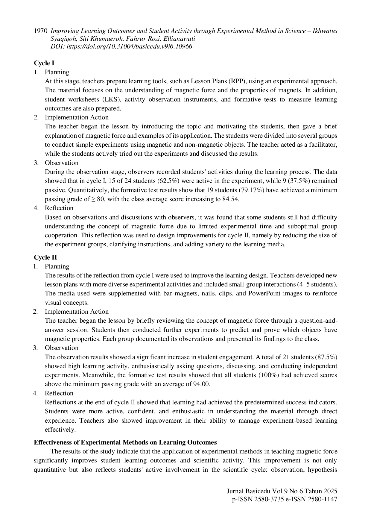 JURIS Improving Learning Outcomes and Student Activity through Experimental Method in Science
