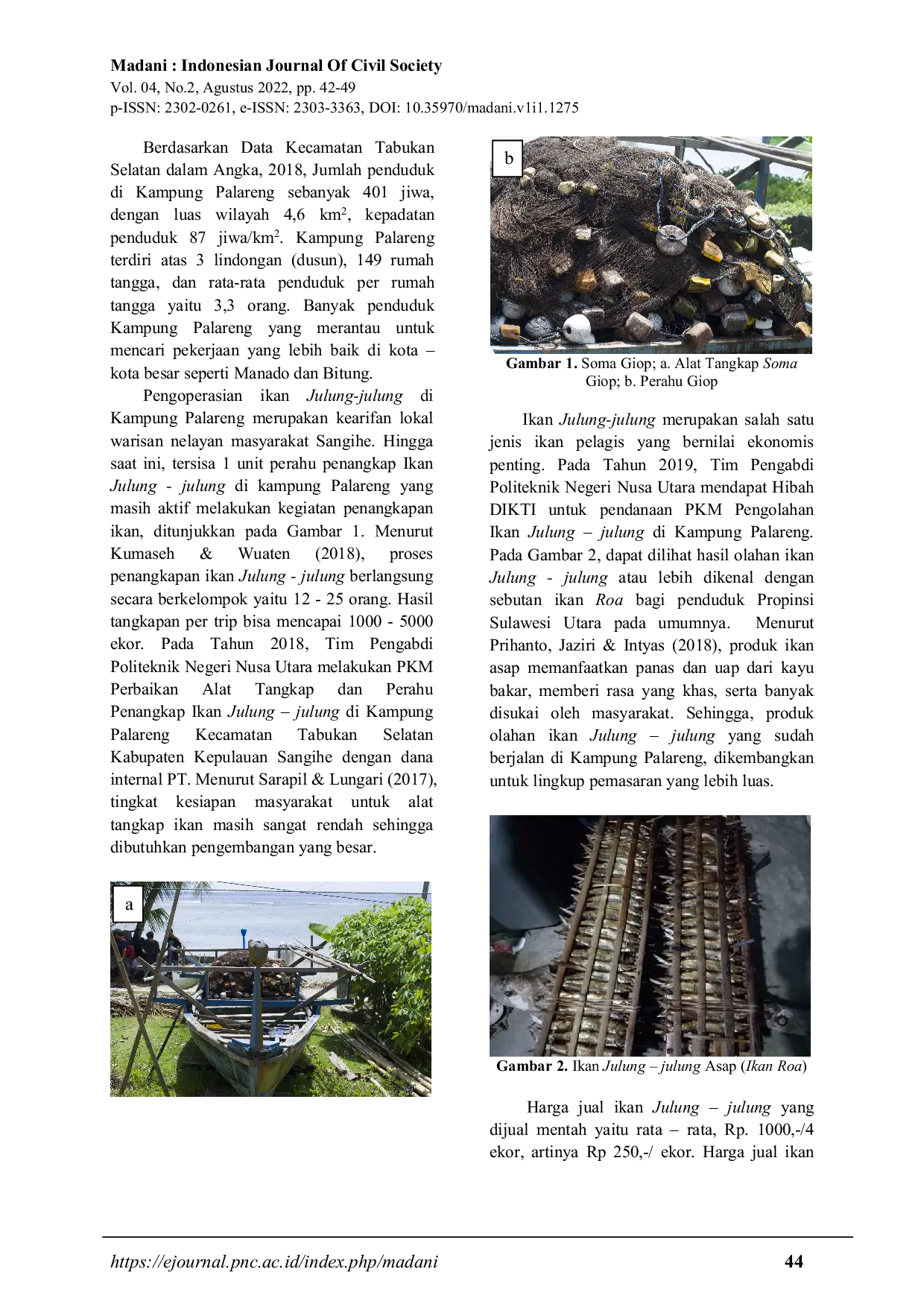 JURIS Pengemasan Produk Olahan Ikan Julung julung Hemiramphus sp untuk Peningkatan Ekonomi Kelompok Nelayan di Kampung Palareng