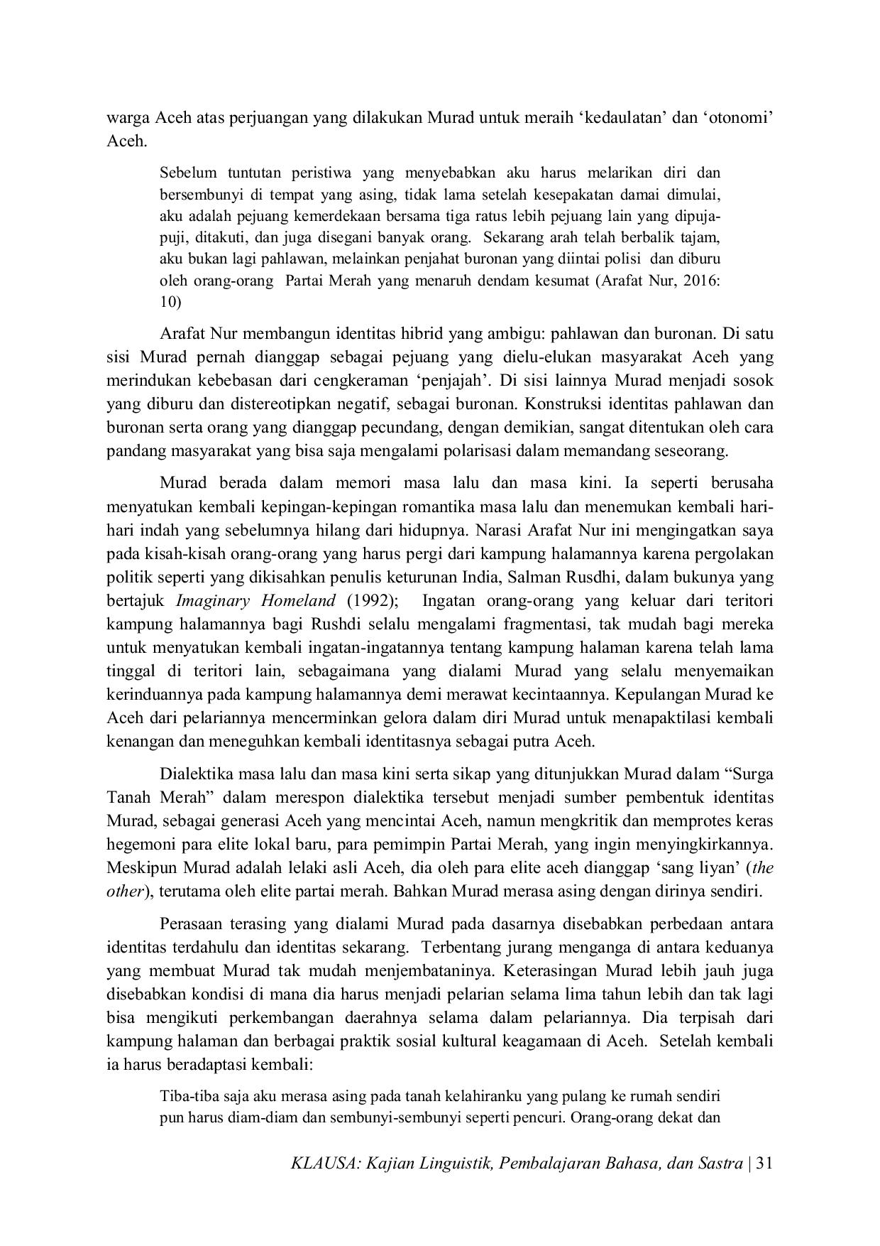 JURIS Identitas dan Perlawanan Seorang Buronan dalam Konflik Aceh Menjelajahi Tanah Surga Merah Karya Arafat Nur