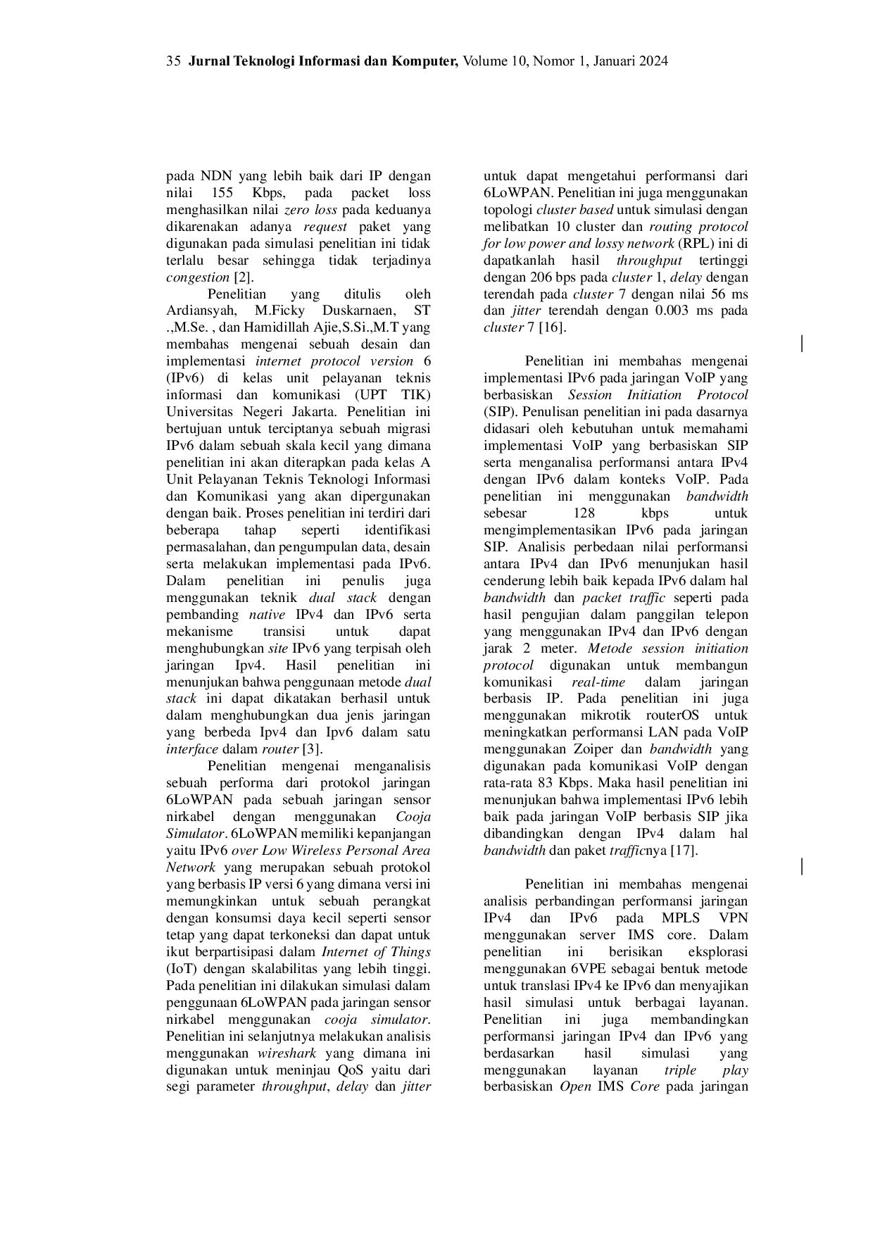 JURIS REVIEW PERBANDINGAN KINERJA NAMED DATA NETWORK DAN IP BASED NETWORKING