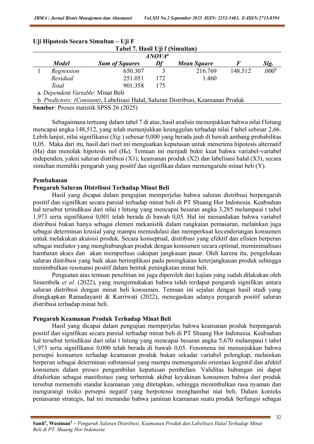 JURIS Pengaruh Saluran Distribusi Keamanan Produk Dan Labelisasi Halal Terhadap Minat Beli Di PT Shuang Hor Indonesia