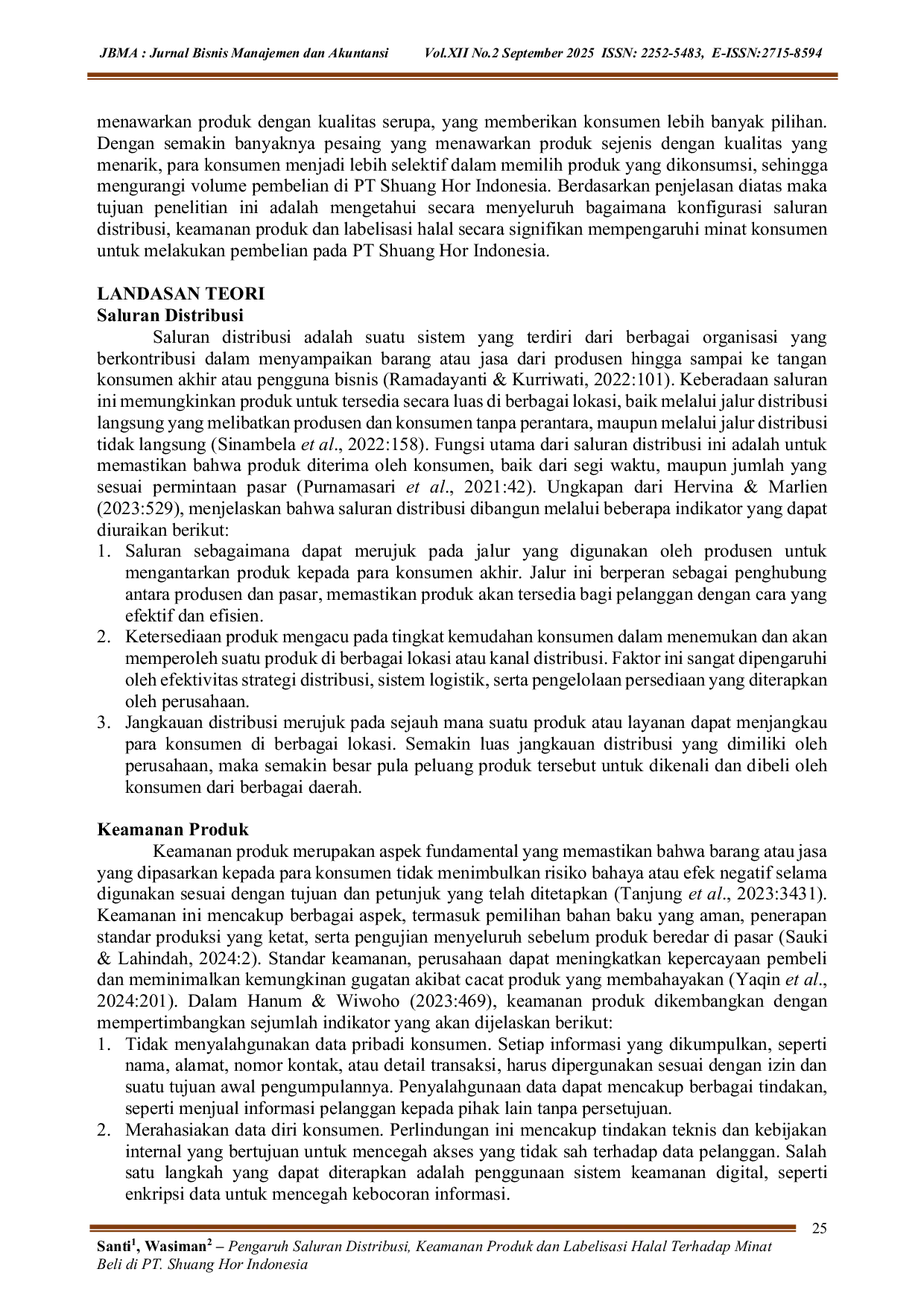 JURIS Pengaruh Saluran Distribusi Keamanan Produk Dan Labelisasi Halal Terhadap Minat Beli Di PT Shuang Hor Indonesia