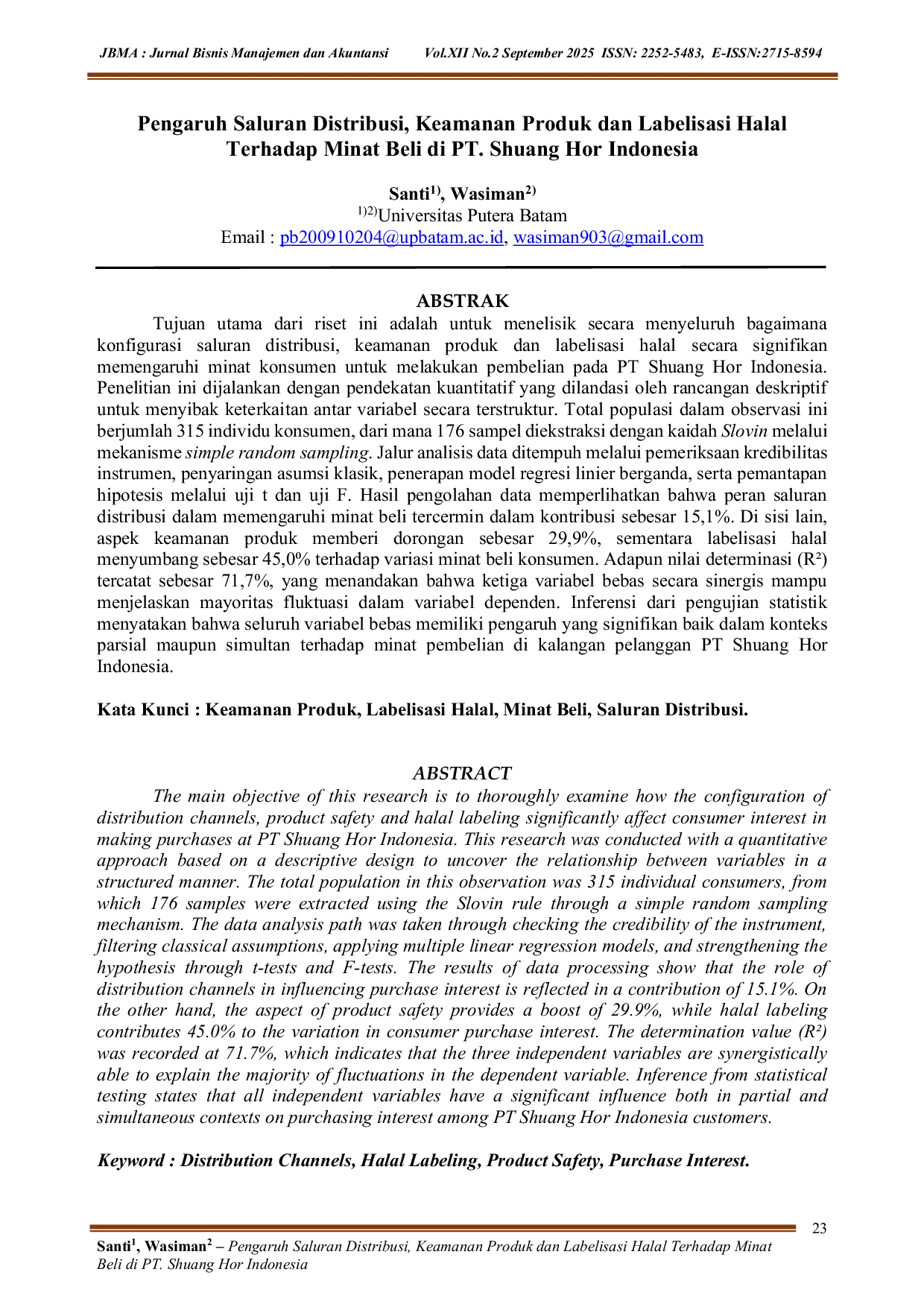 JURIS Pengaruh Saluran Distribusi Keamanan Produk Dan Labelisasi Halal Terhadap Minat Beli Di PT Shuang Hor Indonesia