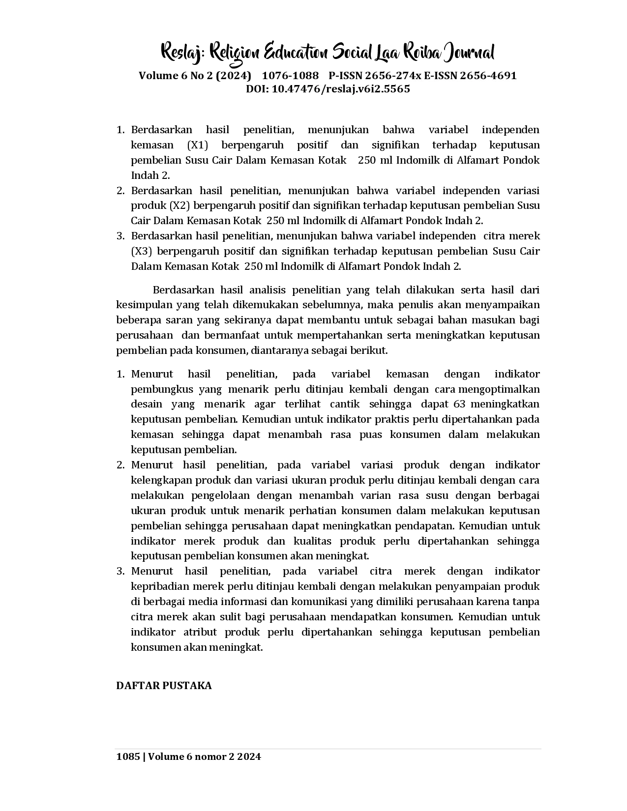 juris Pengaruh Kemasan Variasi Produk dan Citra Merek terhadap Keputusan Pembelian Susu Cair dalam Kemasan Kotak 250 ML Indomilk di Alfamart Pondok Indah 2