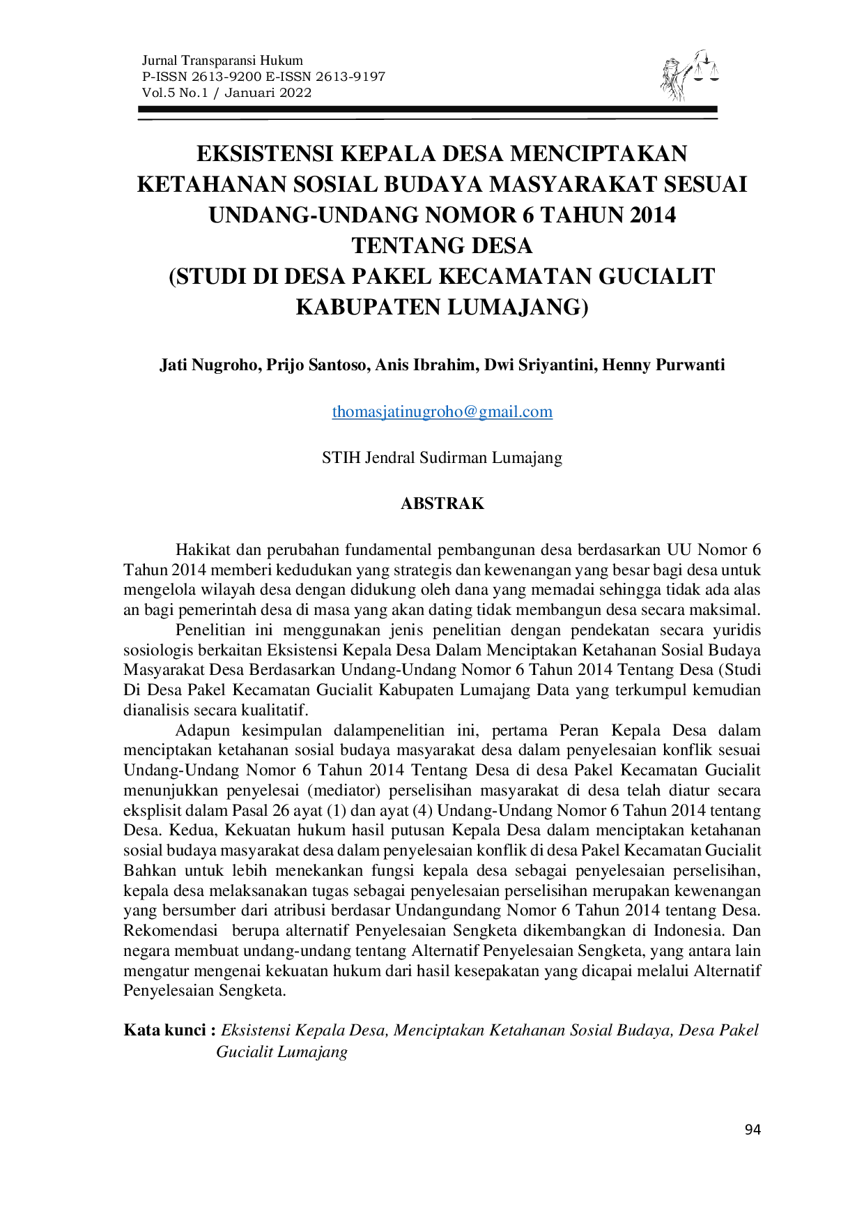 JURIS Eksistensi Kepala Desa Menciptakan Ketahanan Sosial Budaya Masyarakat Sesuai Undang Undang Nomor 6 Tahun 2014 Tentang Desa Studi Di Desa Pakel Kecamatan Gucialit Kabupaten Lumajang