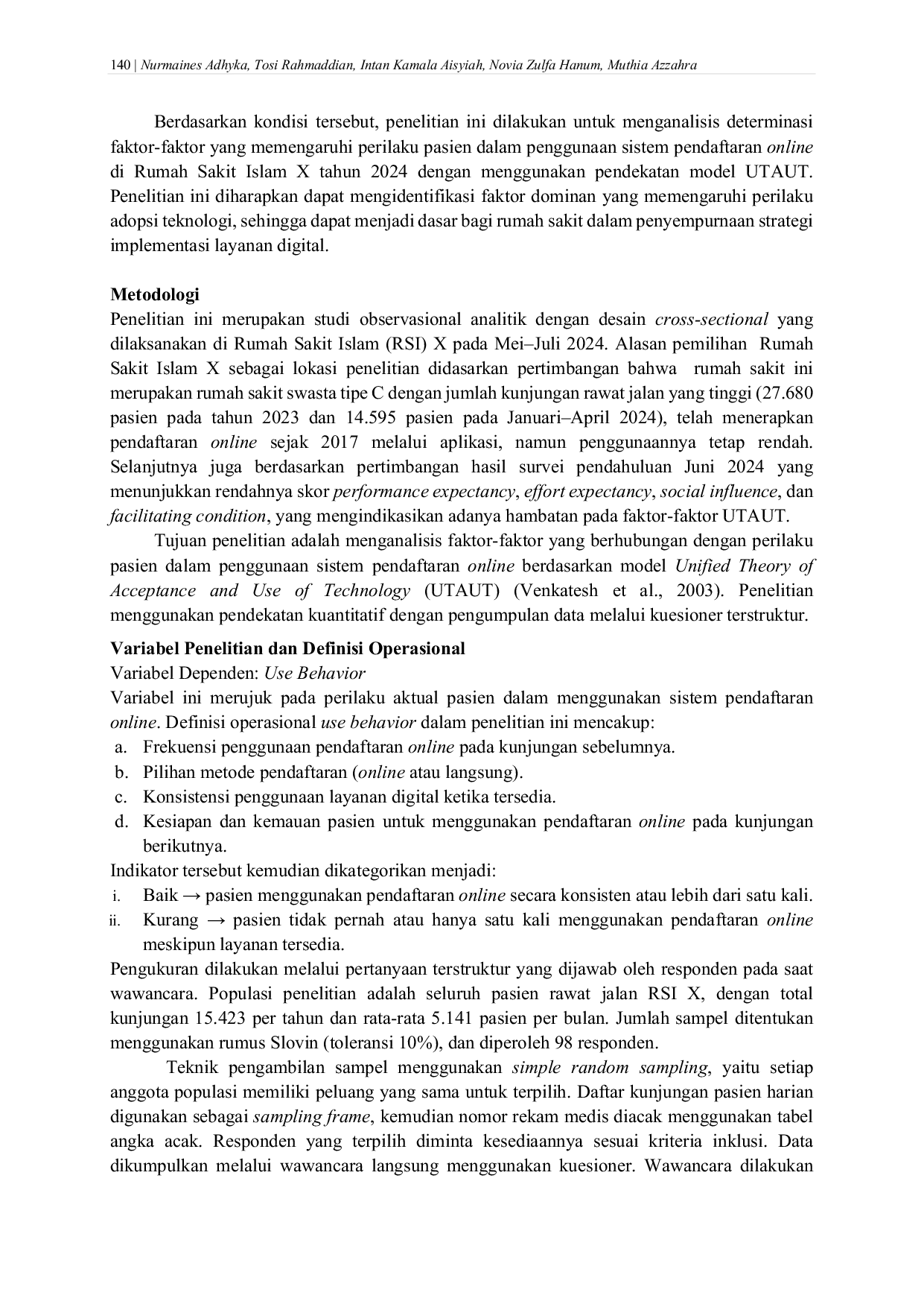 JURIS Determinasi Faktor yang Mempengaruhi Perilaku Pasien dalam Penggunaan Sistem Pendaftaran Online Berdasarkan Model UTAUT