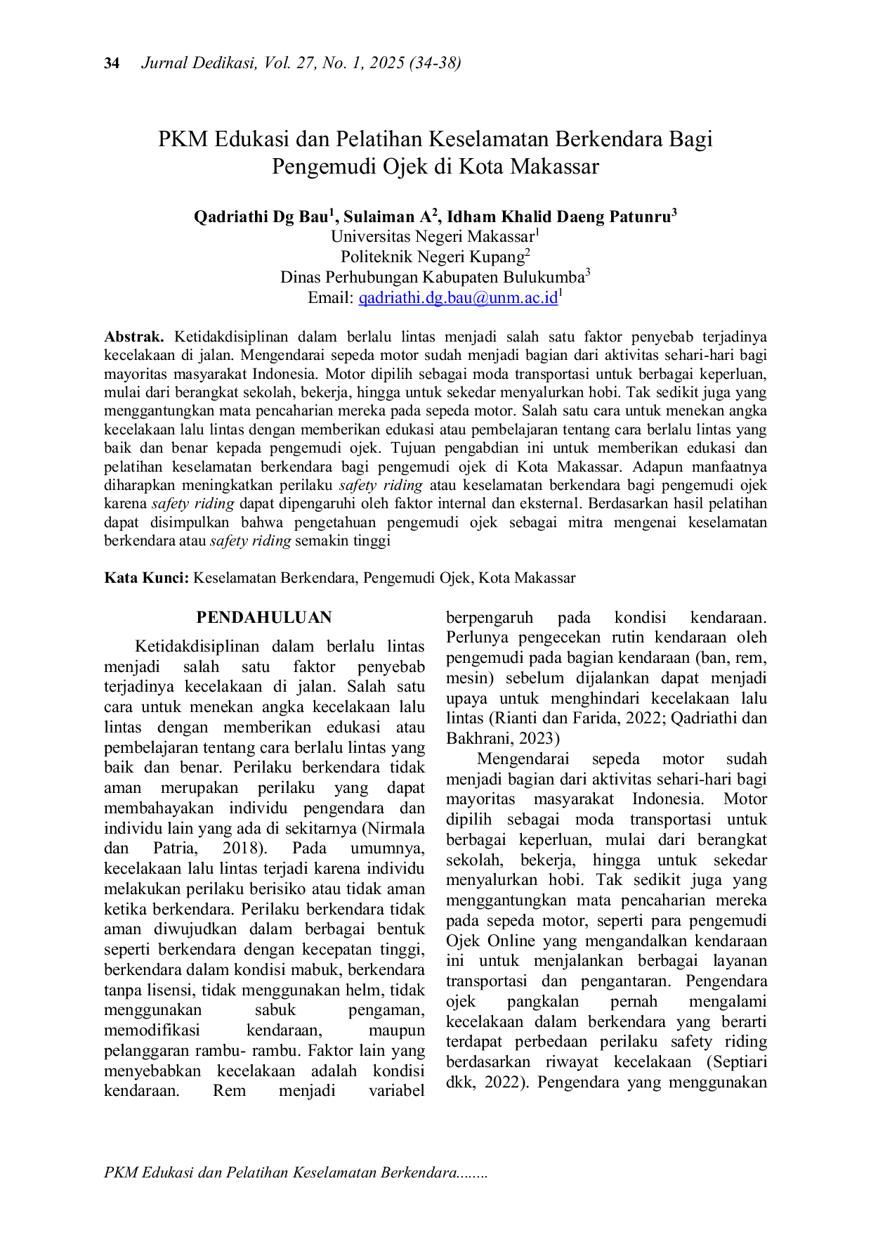 JURIS PKM Edukasi dan Pelatihan Keselamatan Berkendara Bagi Pengemudi Ojek di Kota Makassar