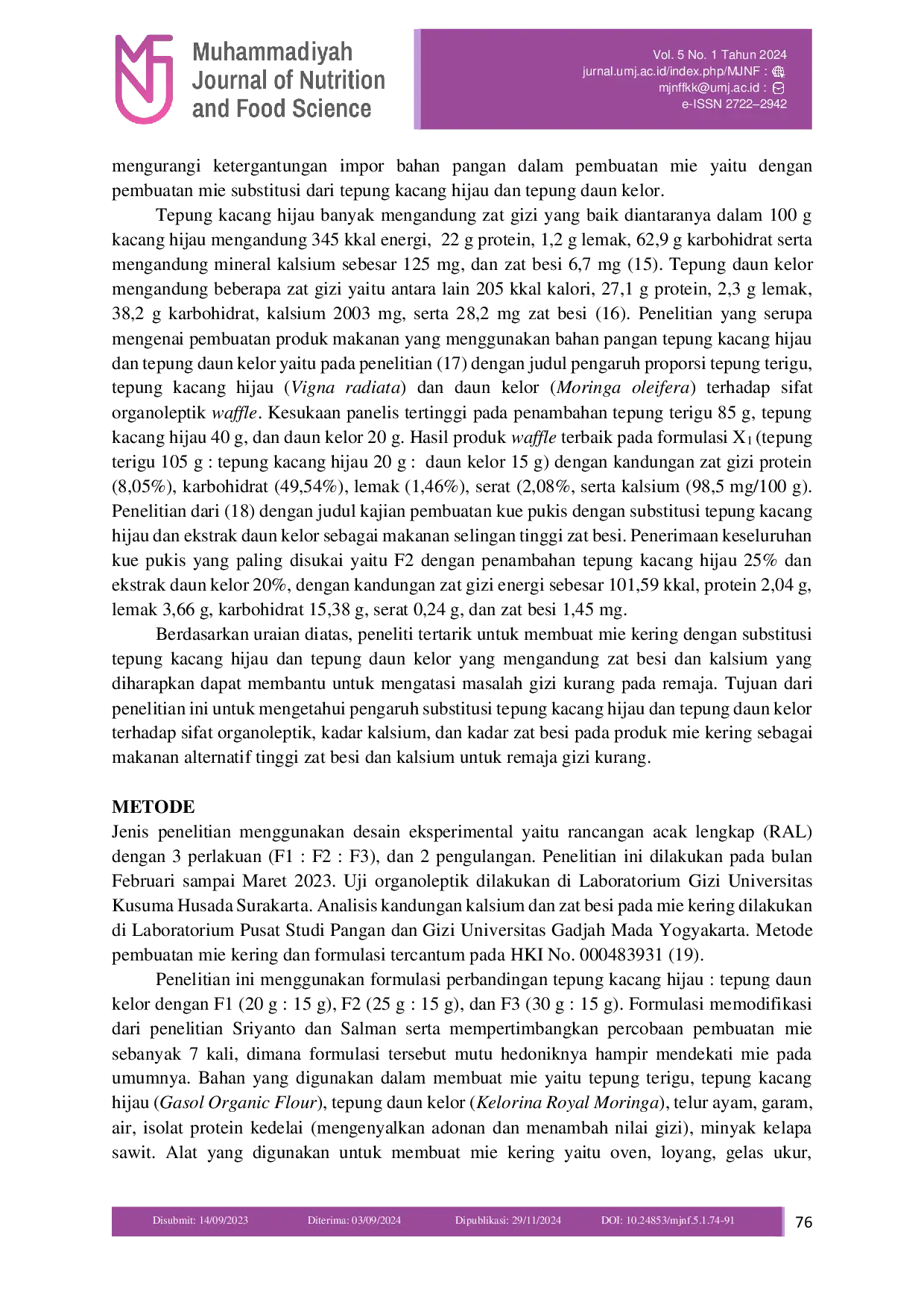 JURIS Formulasi Mie Kering Substitusi Tepung Kacang Hijau dan Tepung Daun Kelor sebagai Makanan Tinggi Zat Besi dan Kalsium untuk Remaja