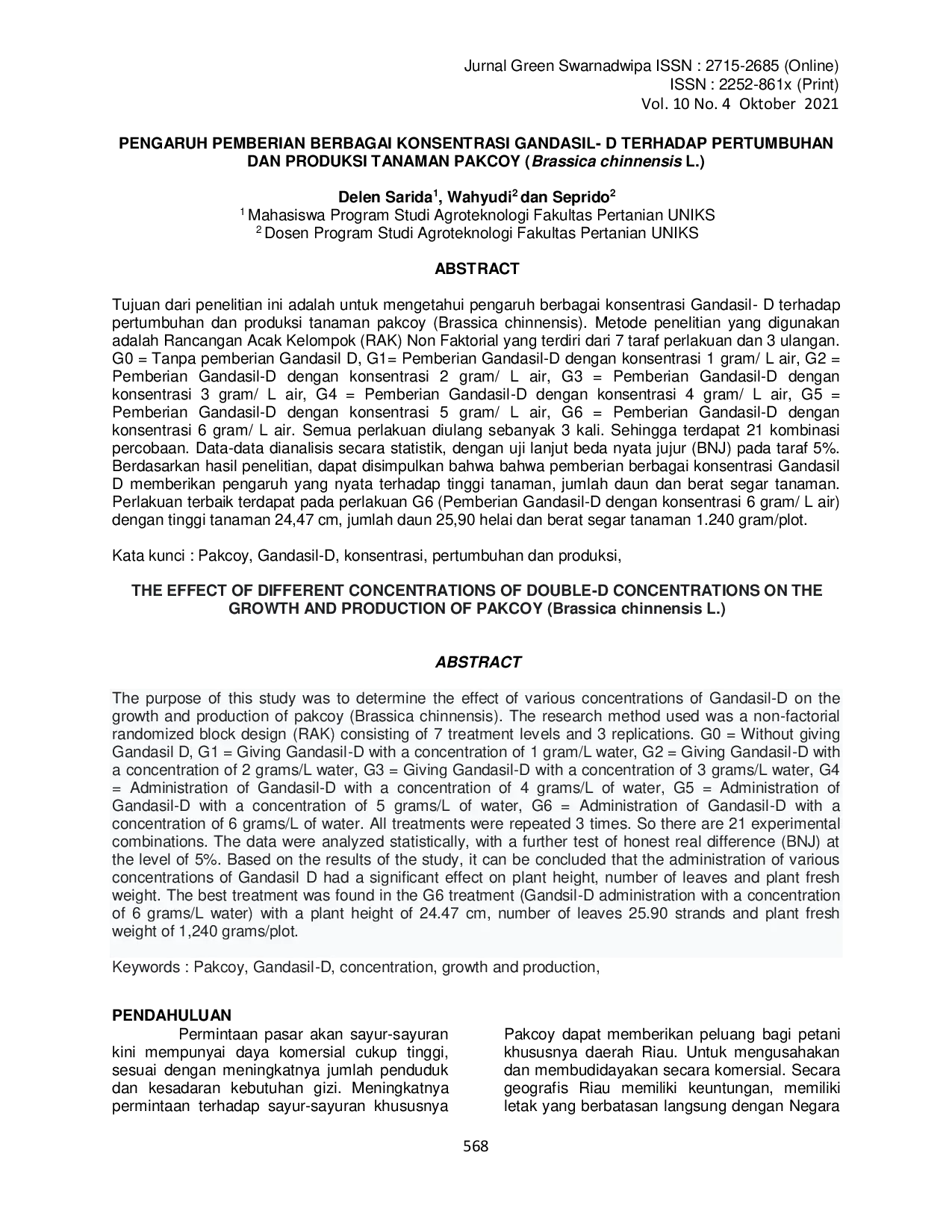 juris PENGARUH PEMBERIAN BERBAGAI KONSENTRASI GANDASIL D TERHADAP PERTUMBUHAN DAN PRODUKSI TANAMAN PAKCOY Brassica chinnensis L