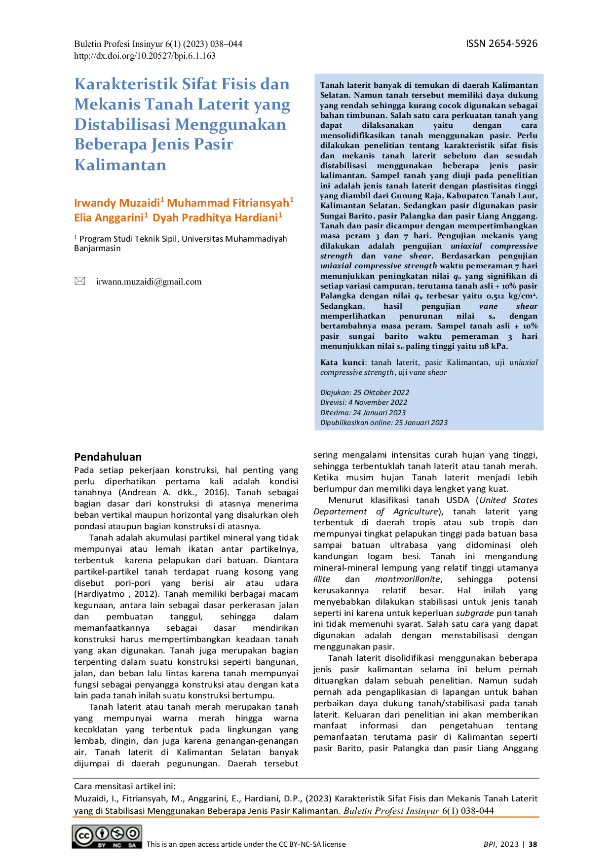 JURIS Karakteristik Sifat Fisis dan Mekanis Tanah Laterit yang Distabilisasi Menggunakan Beberapa Jenis Pasir Kalimantan