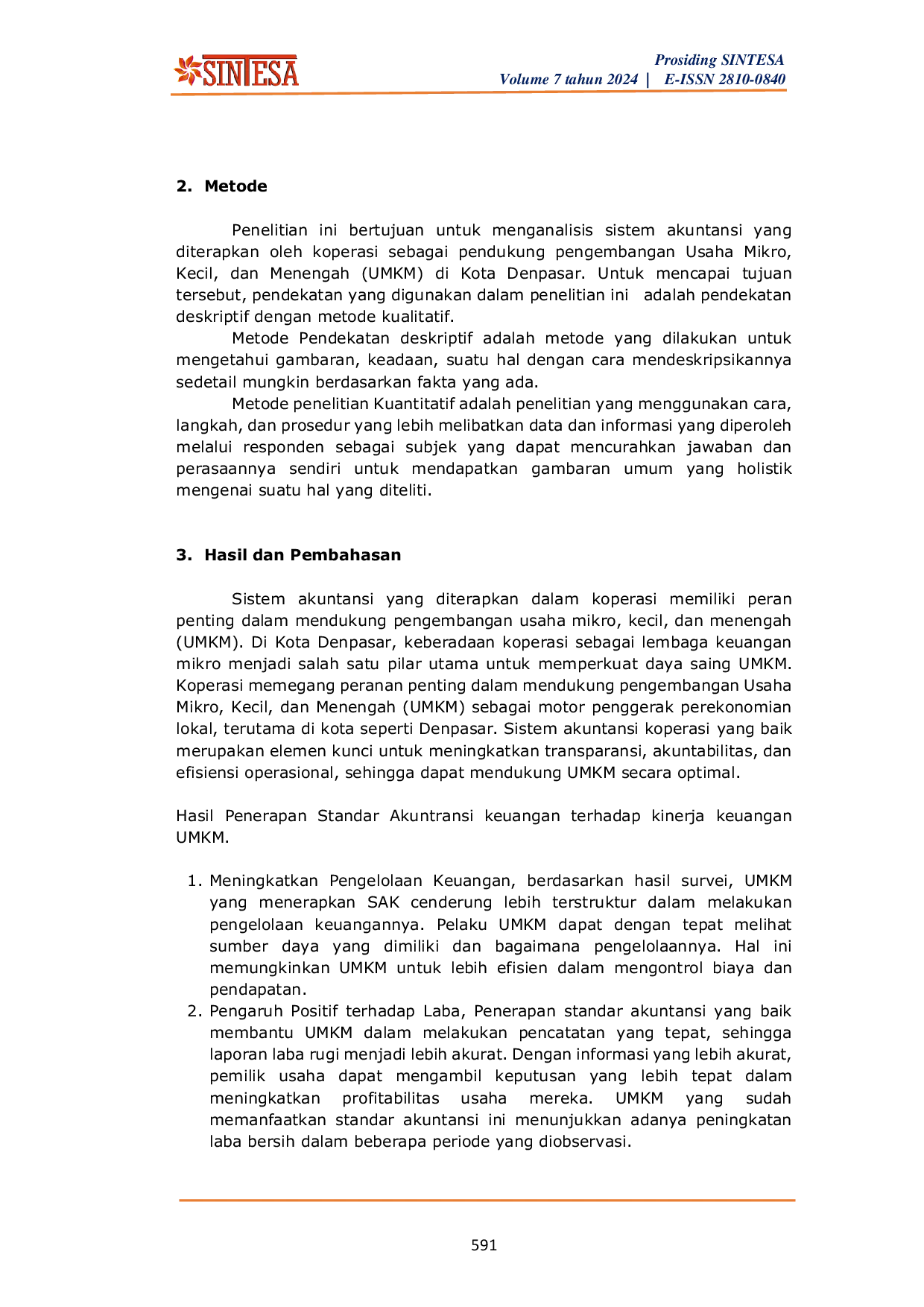 JURIS Analisis Sistem Akuntansi pada Koperasi sebagai Pendukung Pengembangan Usaha Mikro Kecil dan Menengah UMKM di Kota Denpasar