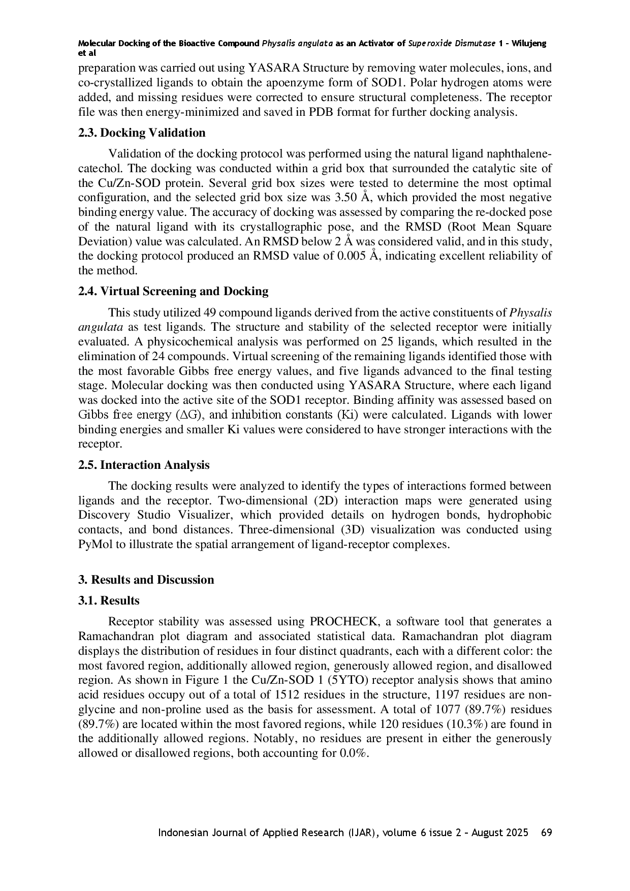 juris Molecular Docking of the Bioactive Compound Physalis angulata as an Activator of Superoxide Dismutase 1