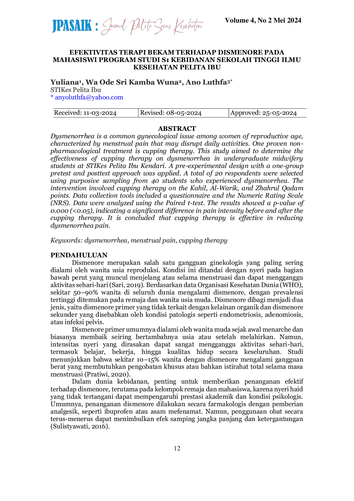 JURIS Efektivitas Terapi Bekam Terhadap Dismenore Pada Mahasiswi Program Studi S1 Kebidanan Sekolah Tinggi Ilmu Kesehatan Pelita Ibu