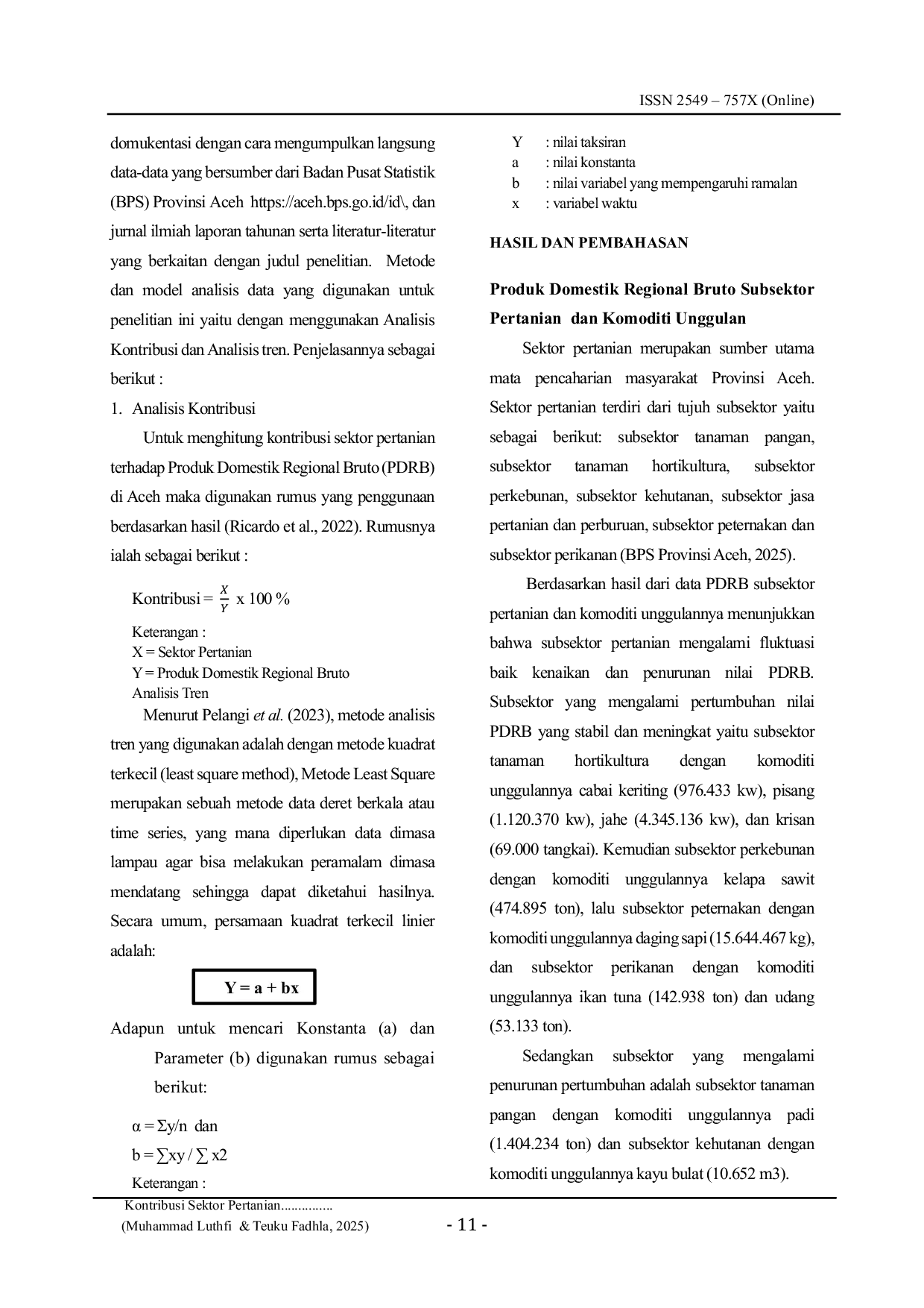 JURIS Kontribusi Sektor Pertanian Terhadap Produk Domestik Regional Bruto Di Provinsi Aceh