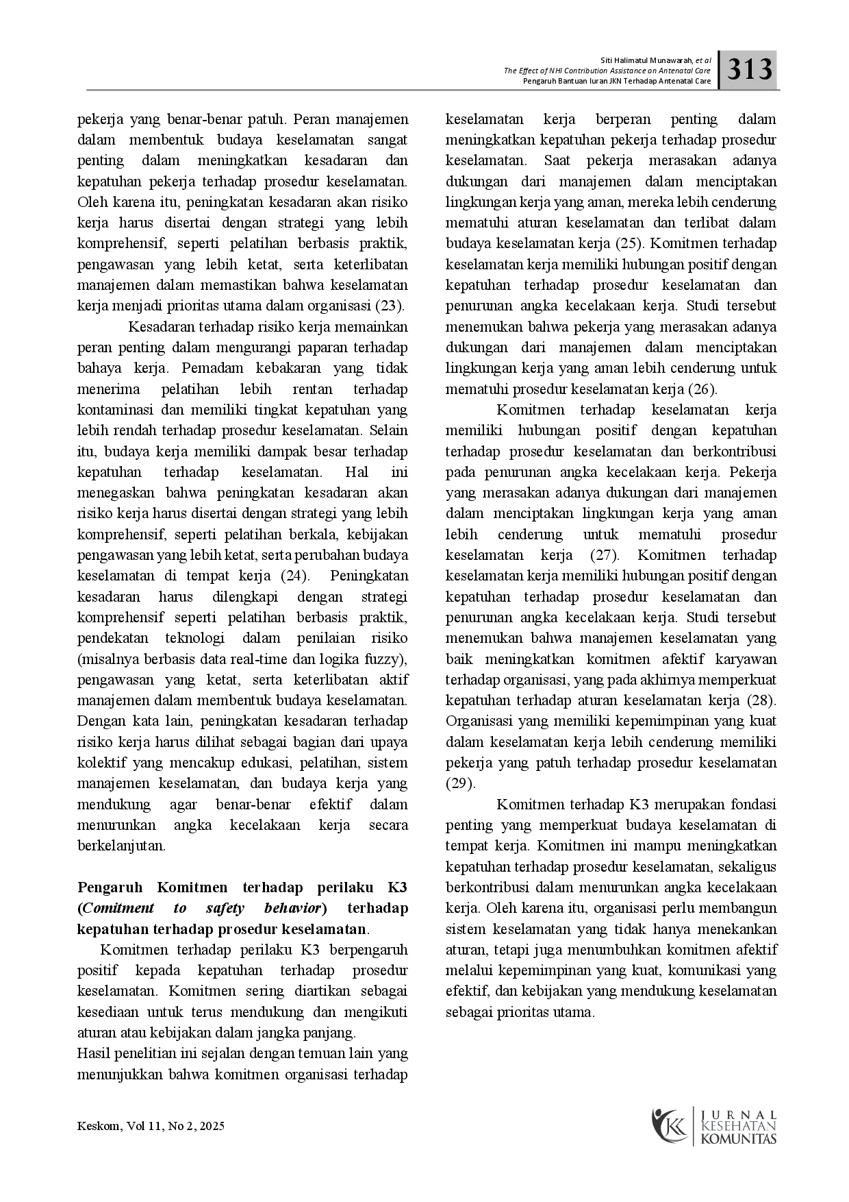 juris Pengaruh Sikap Pekerja Dalam Theory Of Planned Behavior Terhadap Kepatuhan Keselamatan Dan Kesehatan Kerja Di Pabrik Minyak Kelapa Sawit