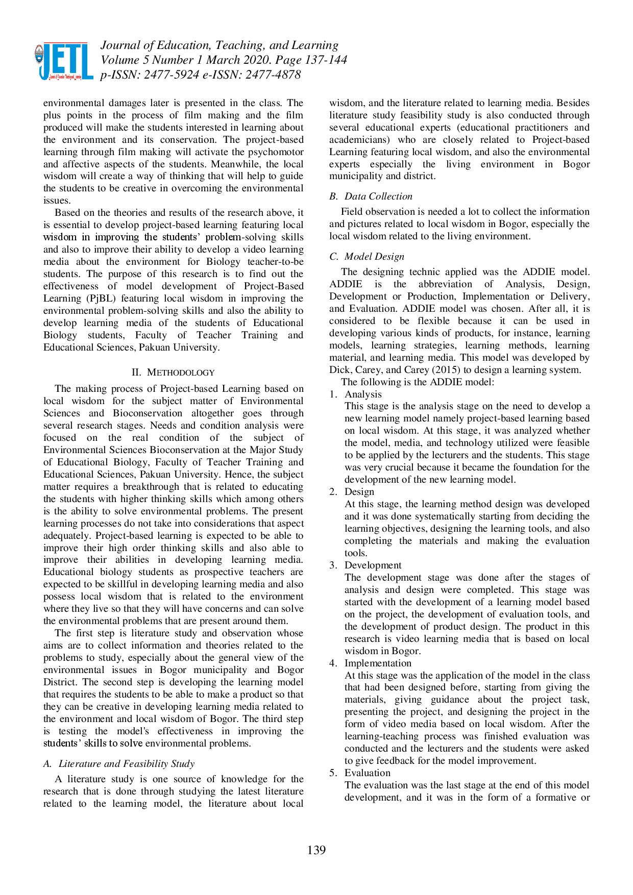 juris Developing Project Based Learning Related to Local Wisdom in Improving Students Problem Solving Skills