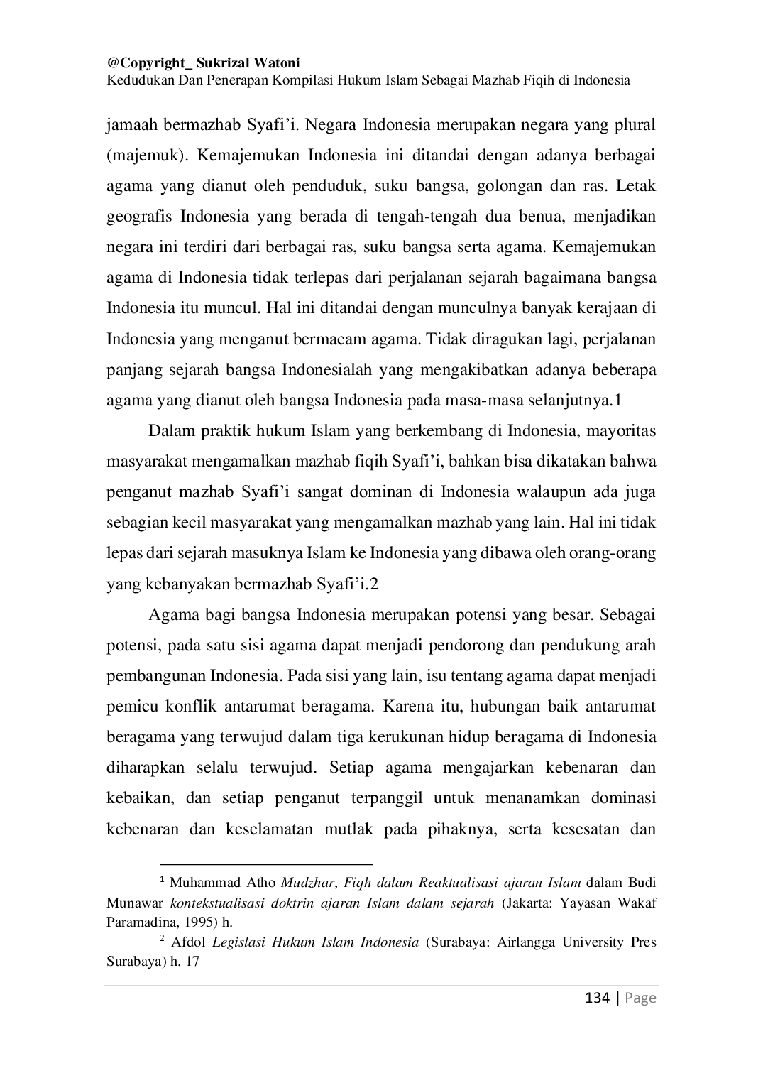 JURIS Kedudukan dan Penerapan Kompilasi Hukum Islam sebagai Mazhab Fiqih di Indonesia