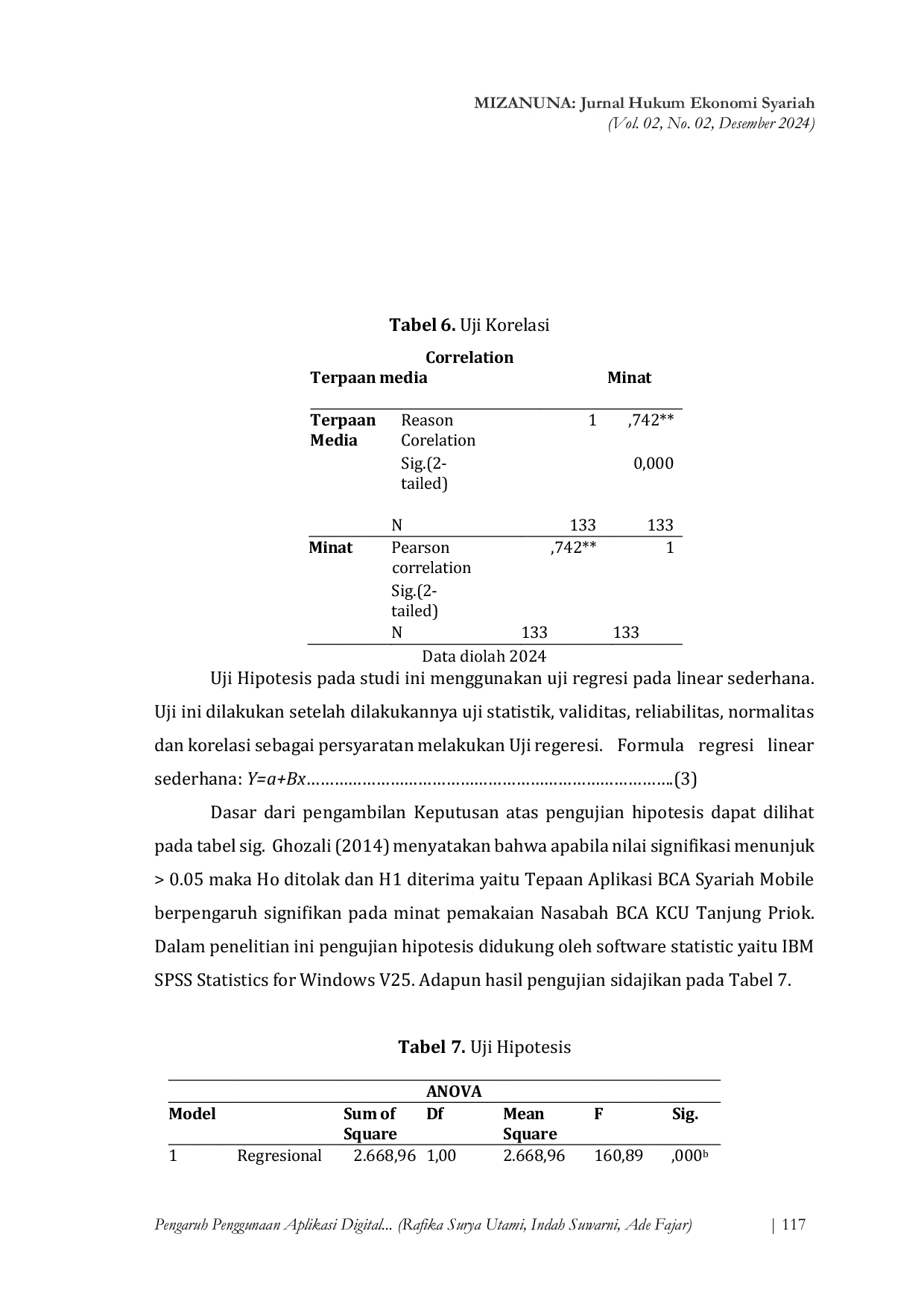 JURIS PENGARUH PENGGUNAAN APLIKASI DIGITAL TERHADAP MINAT PEMAKAIAN BCA SYARIAH MOBILE Studi Kasus Bank BCA KCU Tanjung Priok