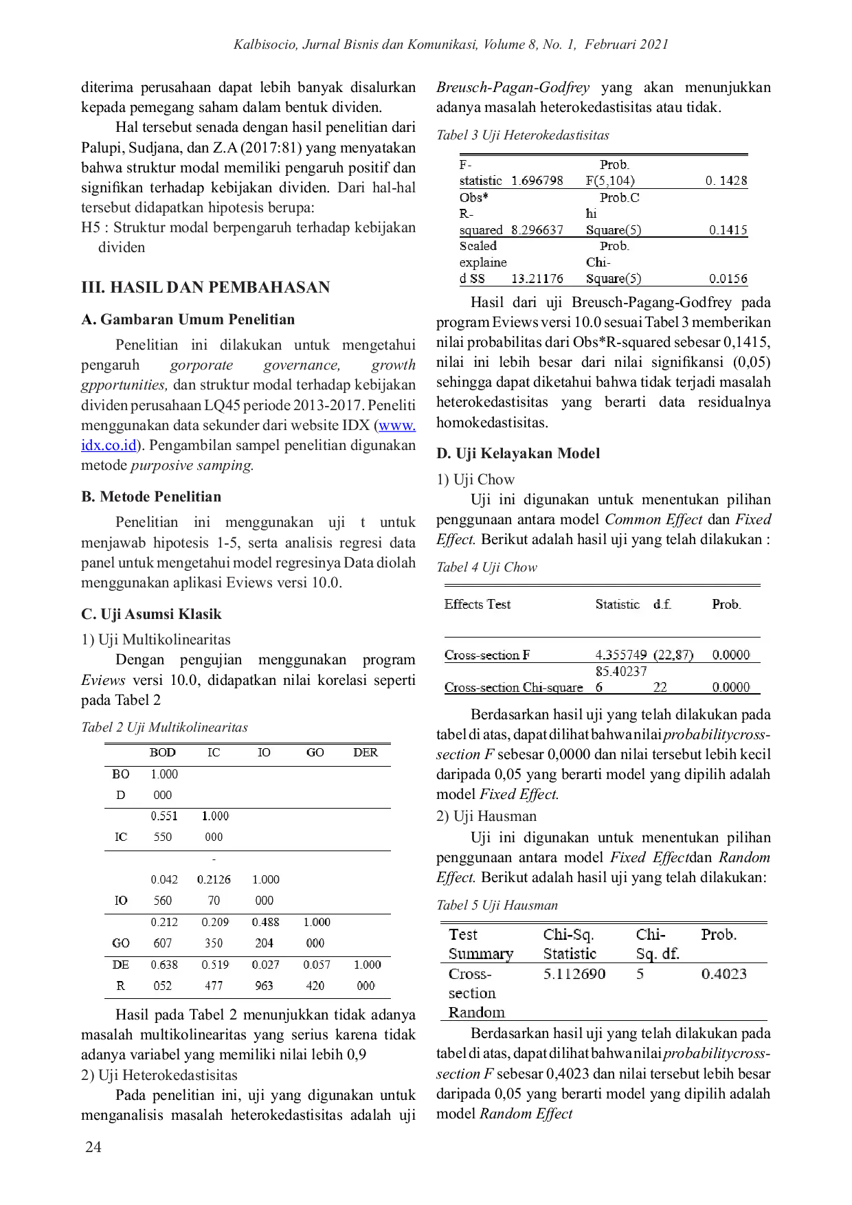JURIS Pengaruh Corporate Governance Growth Opportunities dan Struktur Modal terhadap Kebijakan Dividen pada Perusahaan LQ45 PERIODE 2013 2017
