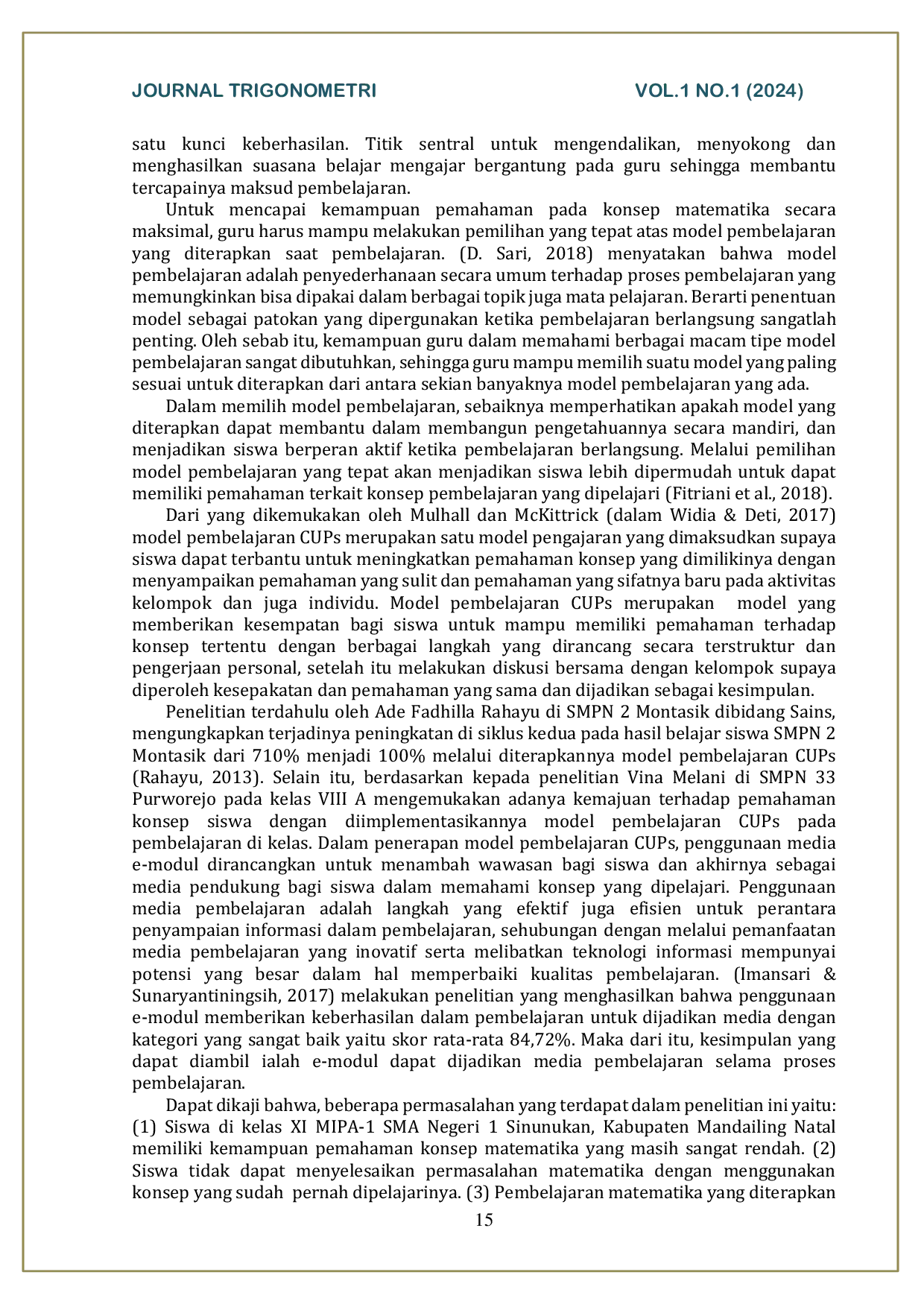 JURIS Upaya Meningkatkan Pemahaman Konsep Matematika Dengan Model Pembelajaran Conceptual Understanding Procedures Cups Berbantuan E Modul Materi Trigonometri Di Kelas Xi Mipa 1 SMAN 1 Sinunukan